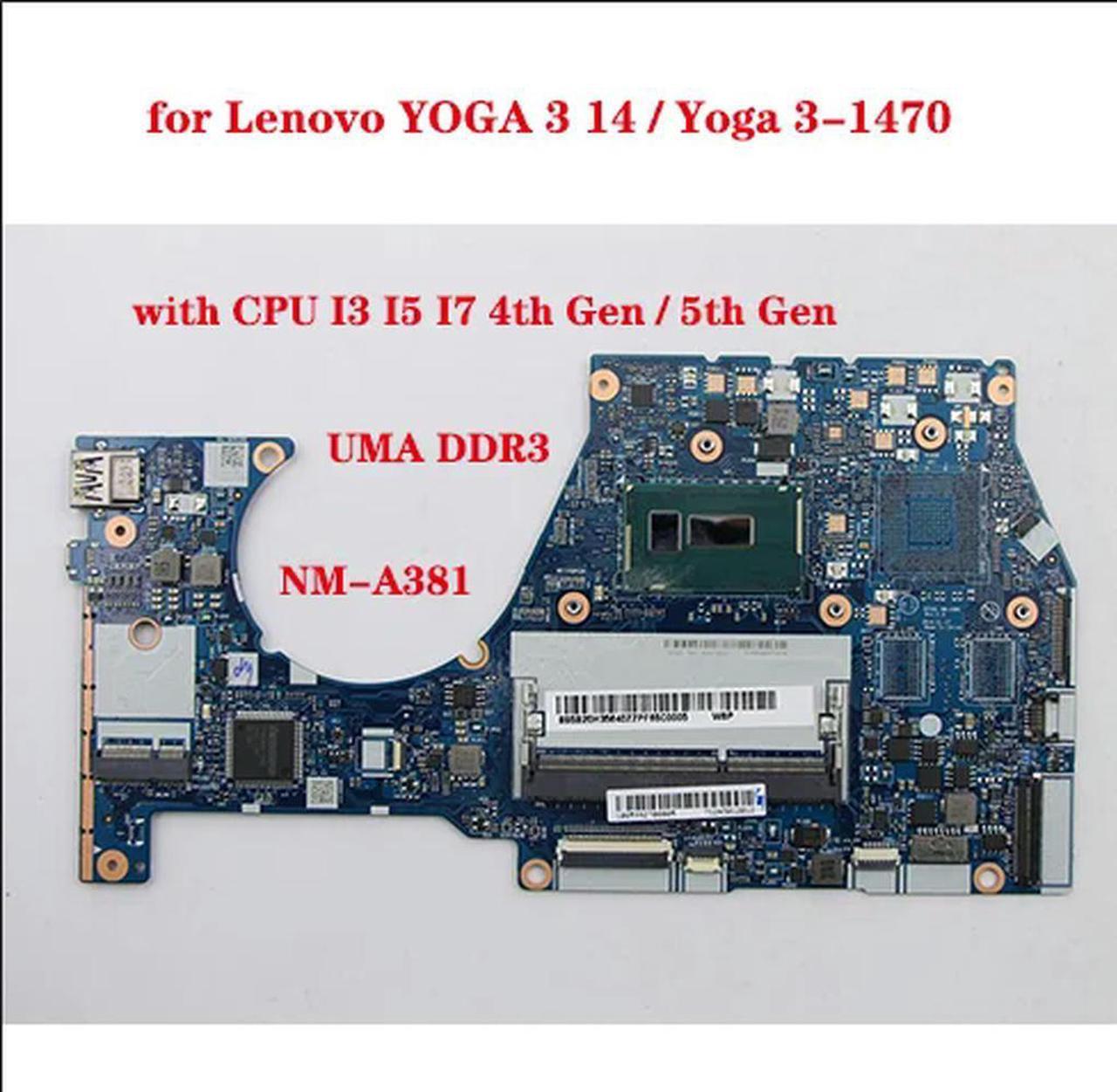 FOR NM-A381 Motherboard for 3 14 3-1470 Laptop Motherboard UMA with CPU I3 I5 I7 4th Gen 5th Gen