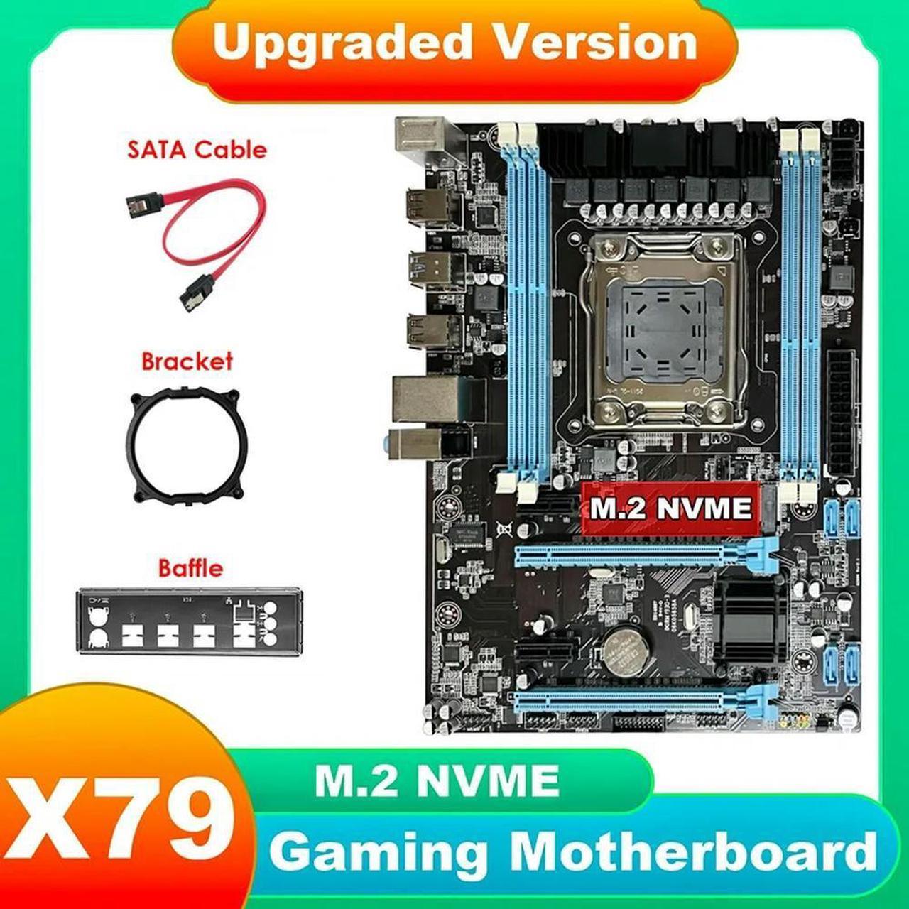 FOR X79 Motherboard+SATA Cable+Baffle+Bracket LGA2011 M.2 NVME Gigabit LAN Support 4XDDR3 For Xeon E5 2630 E5 2660 V1 V2 CPU