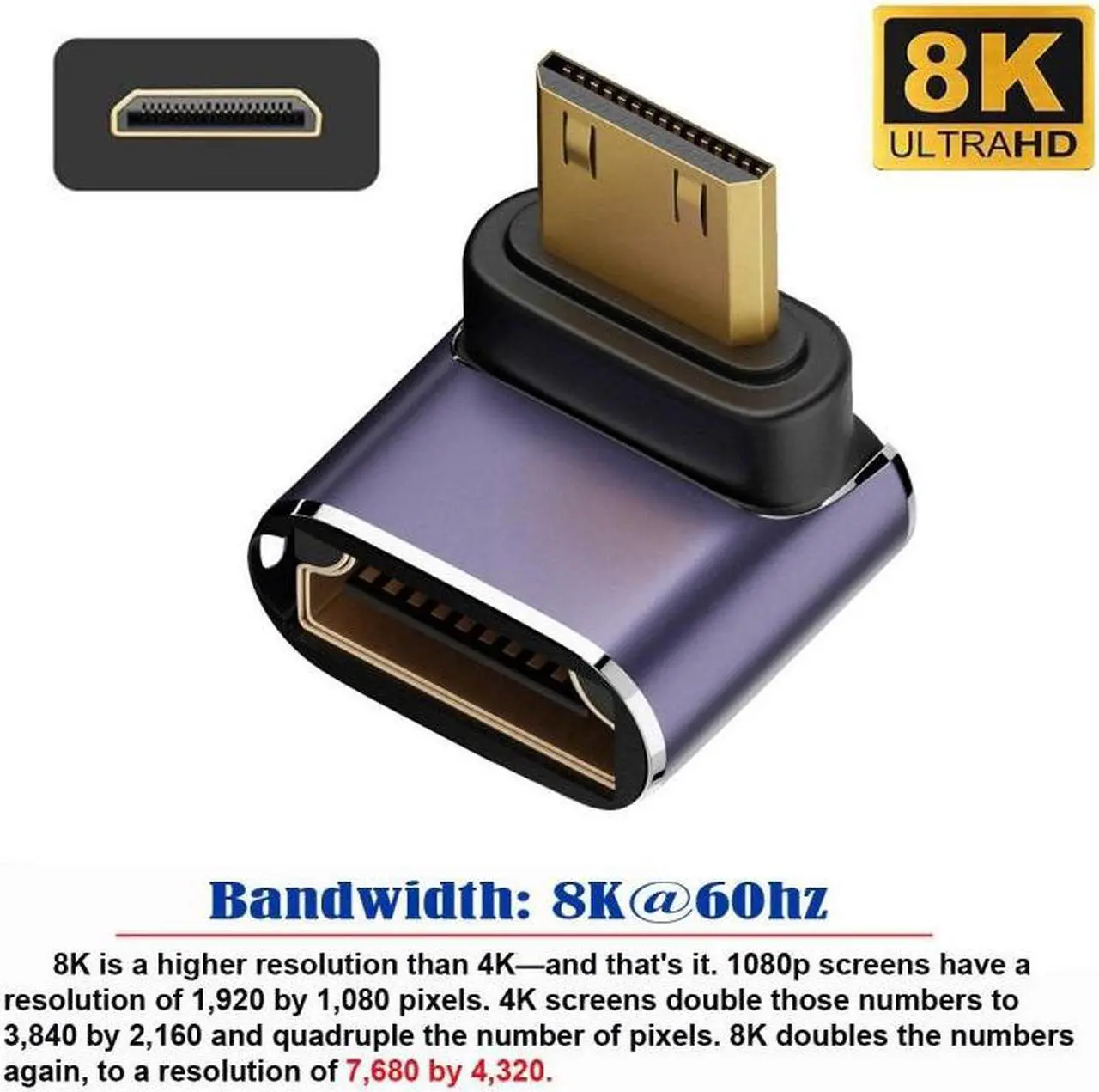 Alt view image 4 of 7 - Jimier Down Angled Mini HDMI Male to HDMI 2.1 Female UHD Extension Gold Converter Adapter Support 8K 60hz HDTV