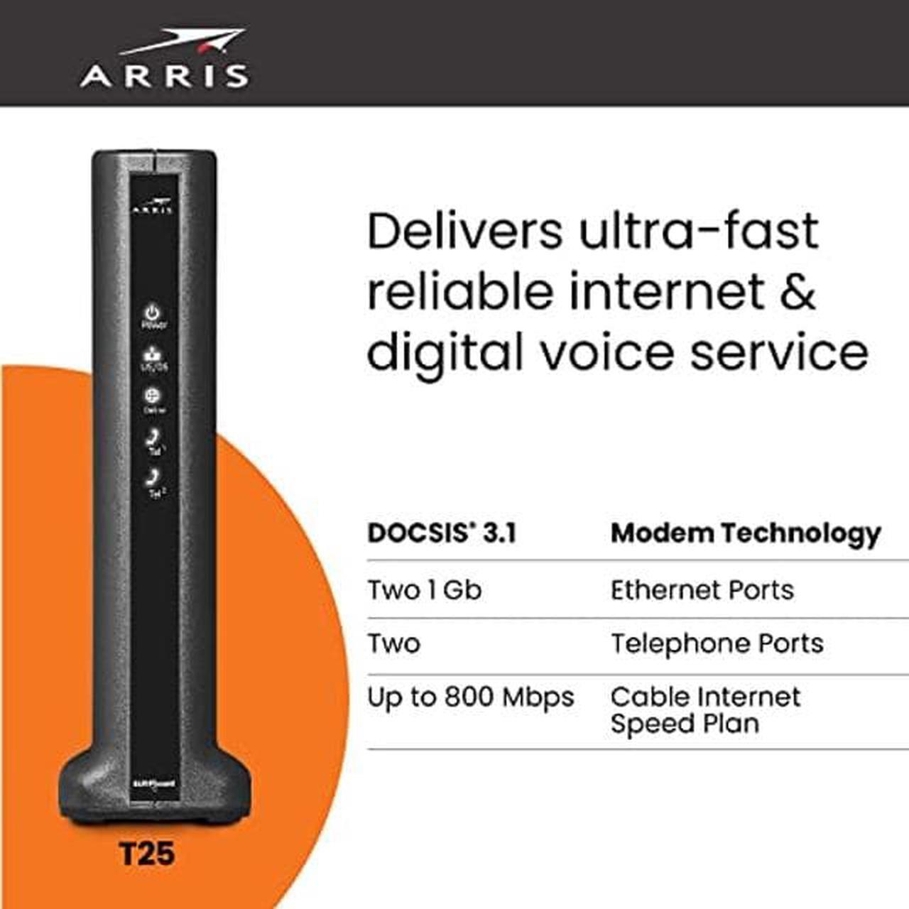 Alt view image 2 of 5 - ARRIS SURFboard T25 DOCSIS 3.1 Gigabit Cable Modem | Comcast Xfinity Internet & Voice | Two 1 Gbps Ports | 2 Telephony Ports | 800 Mbps Max with Xfinity Internet Plans | 2 Year Warranty