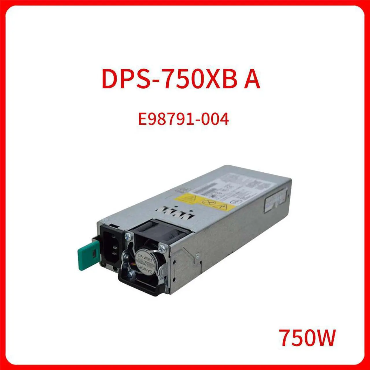 Main image of Switching Power Supply 750W DPS-750XB A E98791-010 E98791 PSU For INTEL Server Switching power 80 Plus Platinum