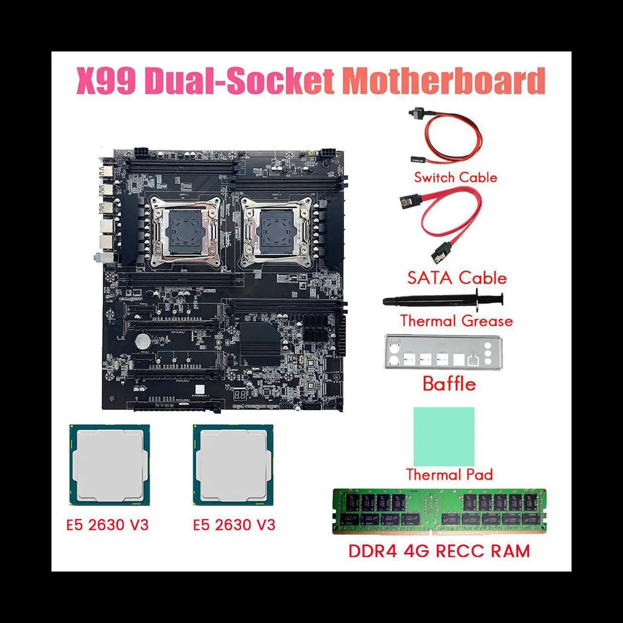 Alt view image 5 of 6 - X99 Dual CPU Motherboard+2XE5 2630 V3 CPU+DDR4 4G RECC RAM+SATA Cable+Thermal Pad LGA 2011 PCI-E16X 8XDDR4 Slot X99 X8