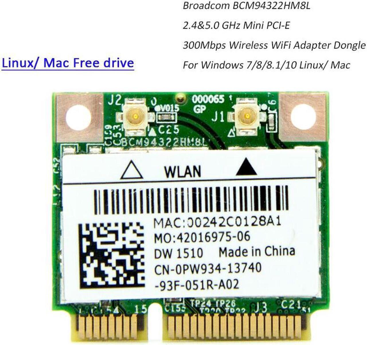 Weastlinks BCM94322HM8L DW1510 BCM94322 Dual Band 300Mbps Mini PCIE WiFi Wireless Network Card 802.11a/b/g/n DW1510 for Mac OS/hackintosh