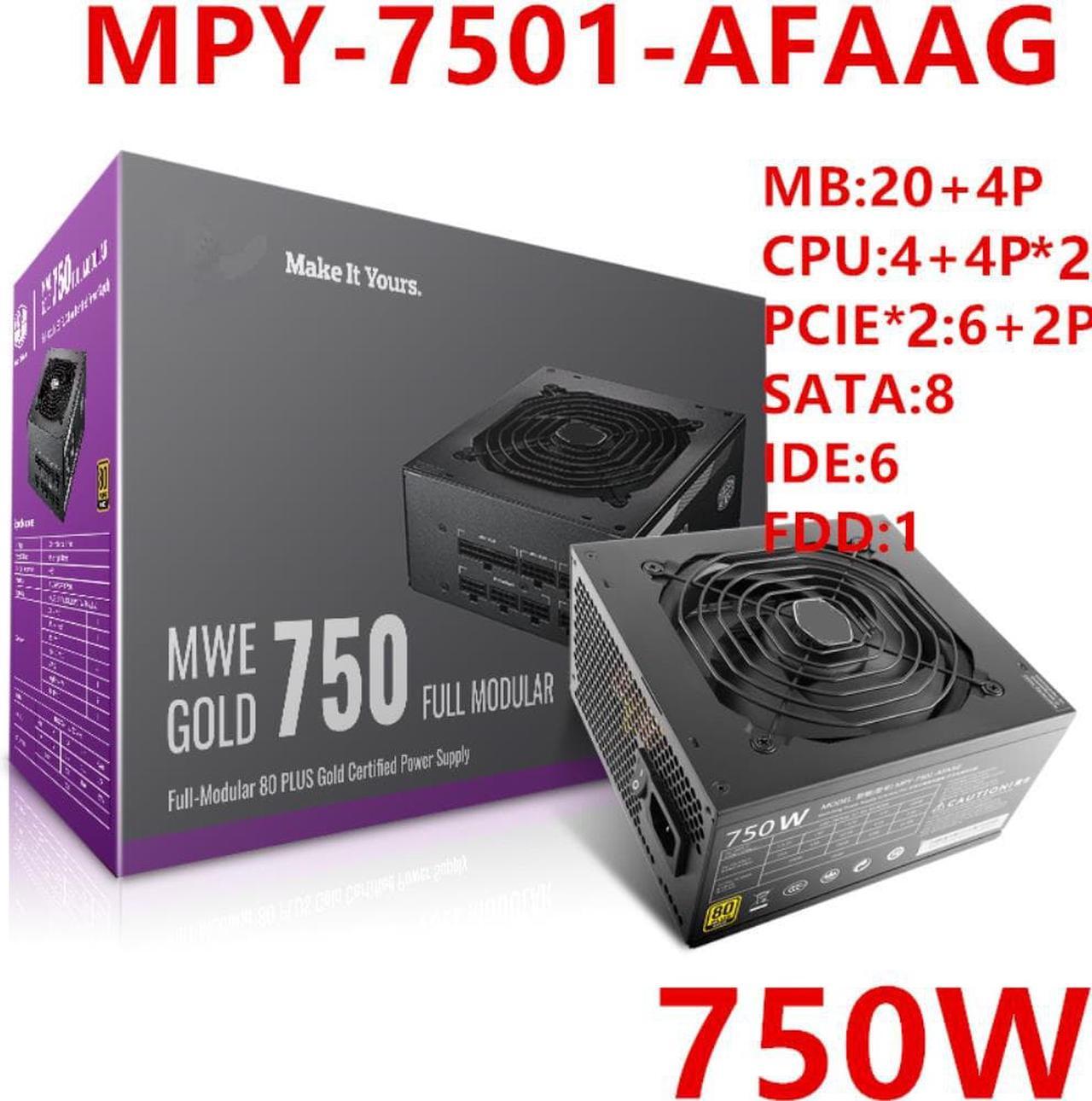 PSU For Cooler Master Brand MWE GOLD (V2) 750 RTX2080Ti Game Host Power Supply 750W Power Supply MPY/MPE-7501-AFAAG