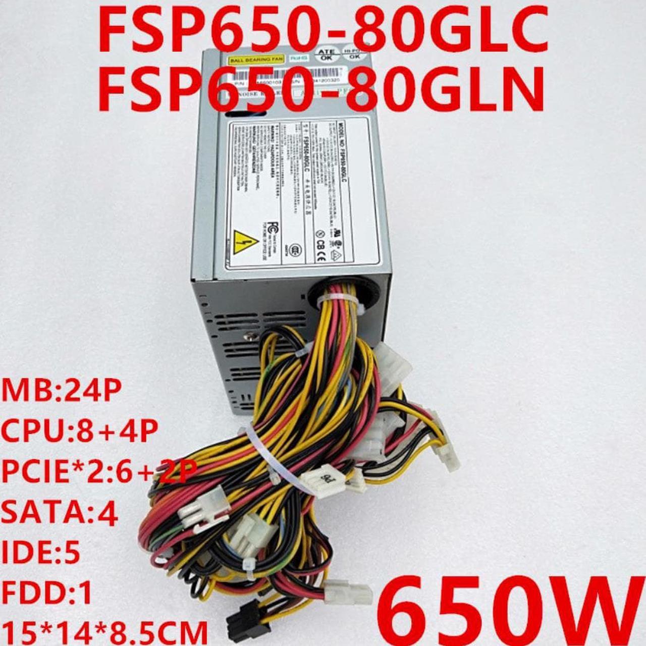 PSU For FSP 650W Power Supply FSP650-80GLC FSP650-80GLN FSP700-80GLC FSP600-80GHN FSP600-80GLC FSP600-80EPN SPI600GLN