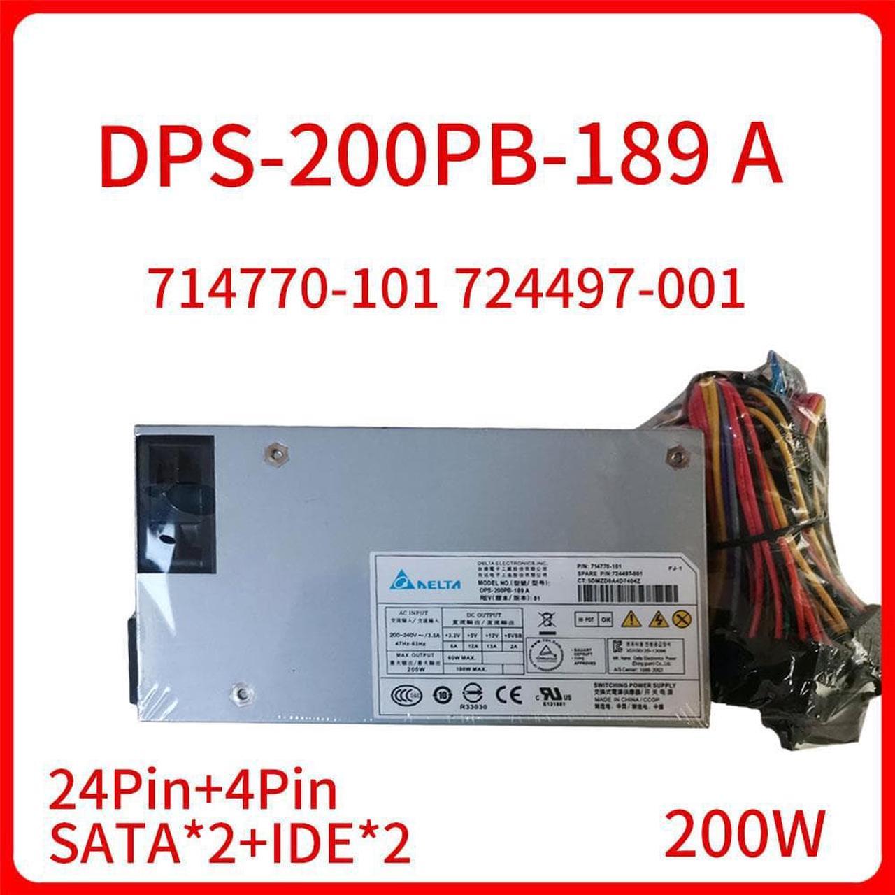 200W DPS-200PB-189 A 714770-101 724497-001 Input 220-240V 3.5A Switching Power Supply for All-in-one Cash Register NAS 1U