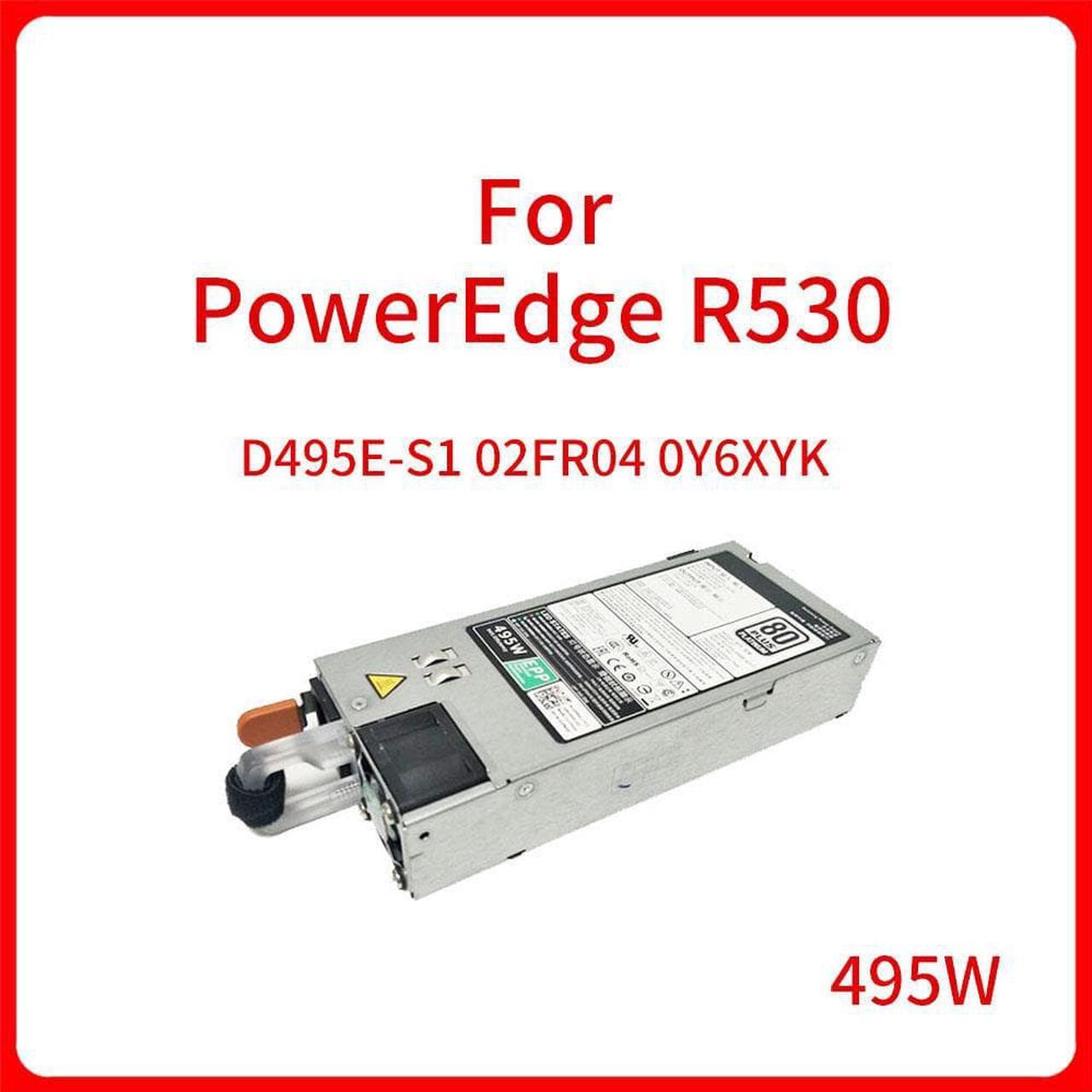 Genuine 495W PSU Switch Power Supply D495E-S1 CN-02FR04 CN-0Y6XYK For PowerEdge R530 495 Watt Server Switch 2FR04 Y6XYK