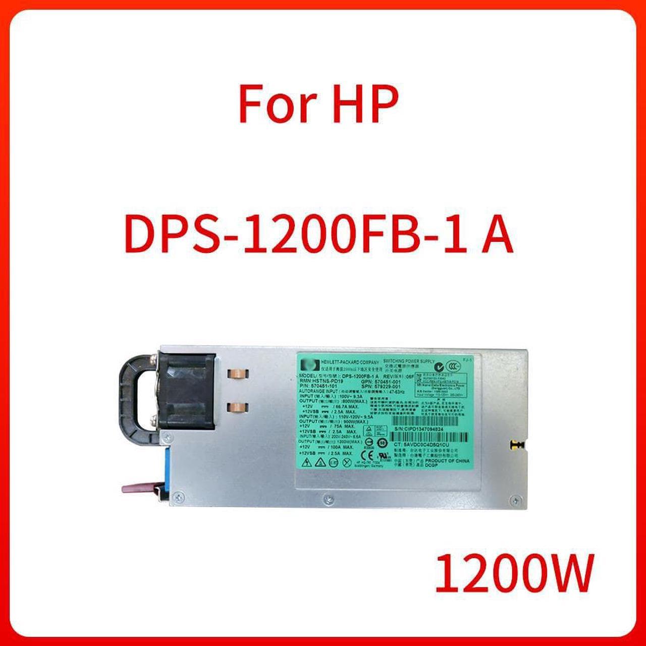 1200W for HP DL380 DL580 DL585 G7 Server Switching Power Supply DPS-1200FB-1 A HSTNS-PD19 570451-001 579229-001 Adapter