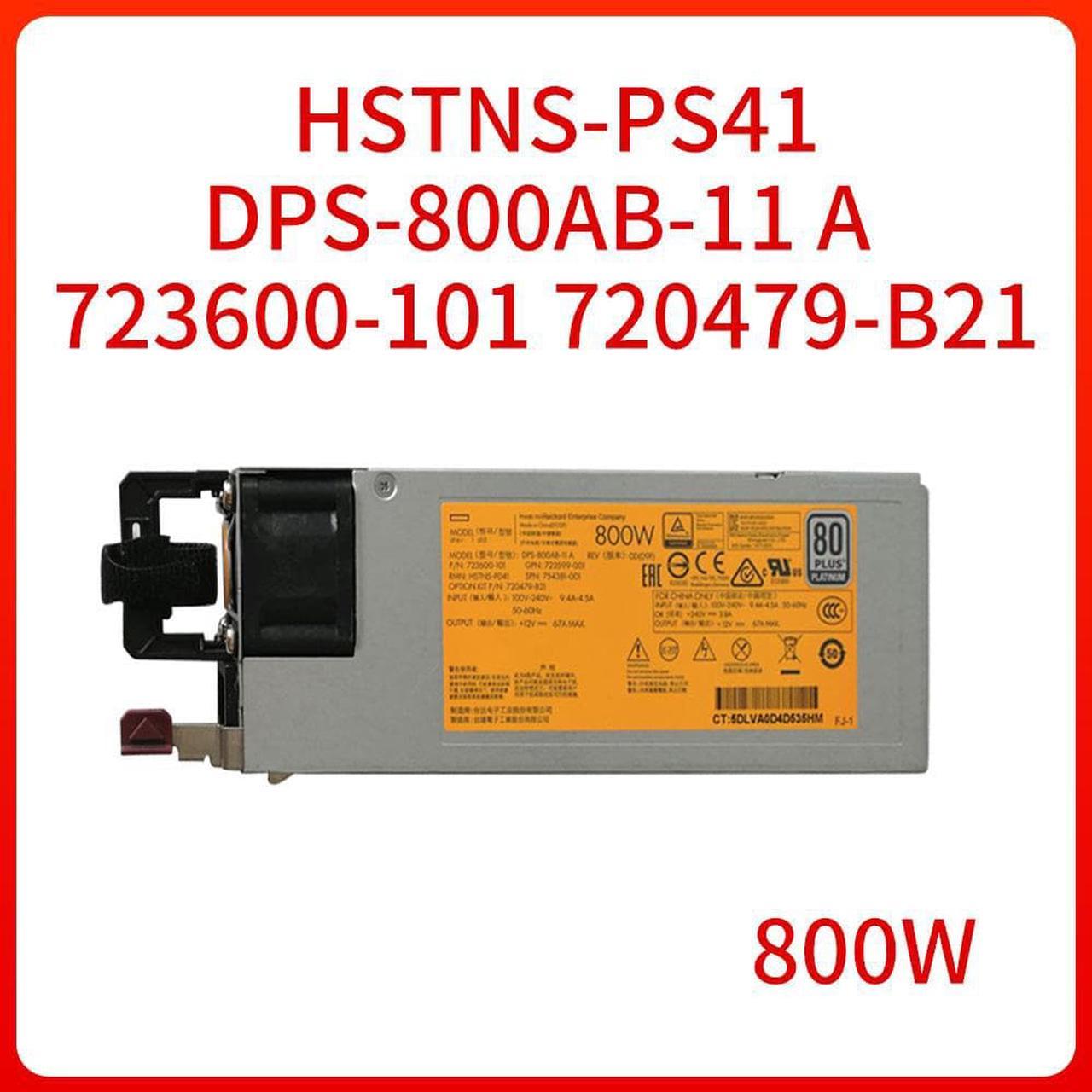 Power 800W HSTNS-PS41 DPS-800AB-11 A 723600-101 720479-B21 for HP DL380 DL388 Gen9 Switching Power Supply Module