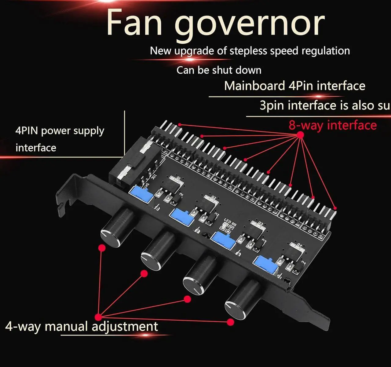Alt view image 7 of 7 - BUCIER 4 Knob Cooling Fan Speed Controller PC 8 Channels 12V Fan Hub for CPU Case HDD VGA PWM PCI Bracket- 4Pin Interface Power Supply (4 Pin 4Knob)