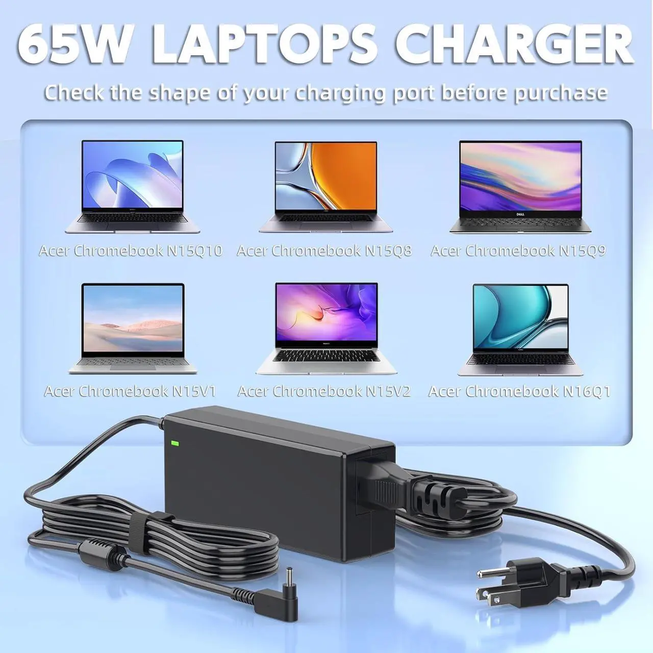 Alt view image 3 of 7 - 65W Laptop Charger Compatible with Acer Model N15Q10 N15Q9 N15Q8 N15V1 N15V2 N15C3 N16P1 N16Q9 N20C4 N20C5 N20C6 N22C6 N23C3 N19H1 N19H2 N16C4 N16Q4 N16Q1 N16P3 N18P3 N18Q13 Adapter Power Supply Cord