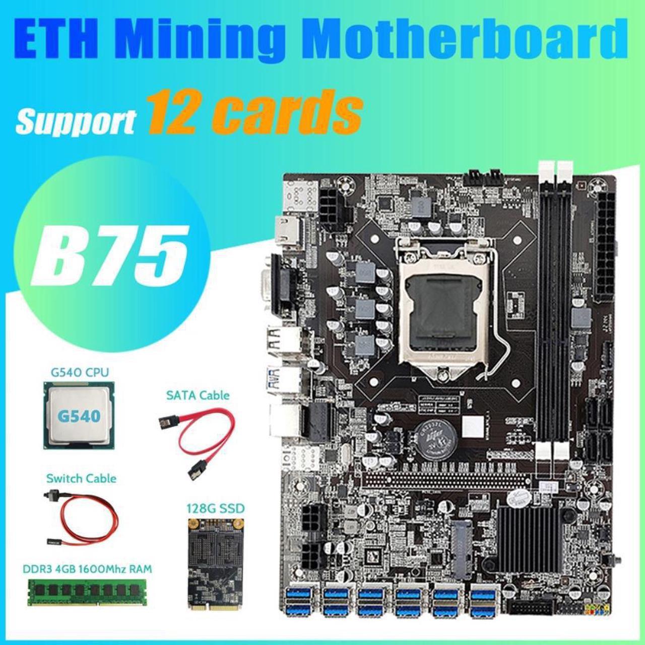 B75 BTC Mining Motherboard 12 PCIE to USB+G540 CPU+DDR3 4GB 1600Mhz RAM+128G SSD+Switch Cable+SATA Cable Motherboard