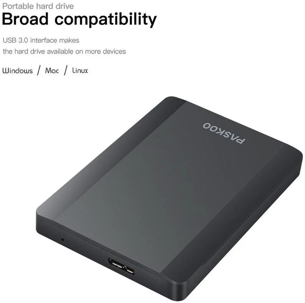 Alt view image 2 of 7 - PASKOO 500GB  HDD 2.5 Inch Portable External Hard Drive USB 3.0 Storage Compatible for PC Mac Desktop MacBook PS4 Xbox one TV 500GB
