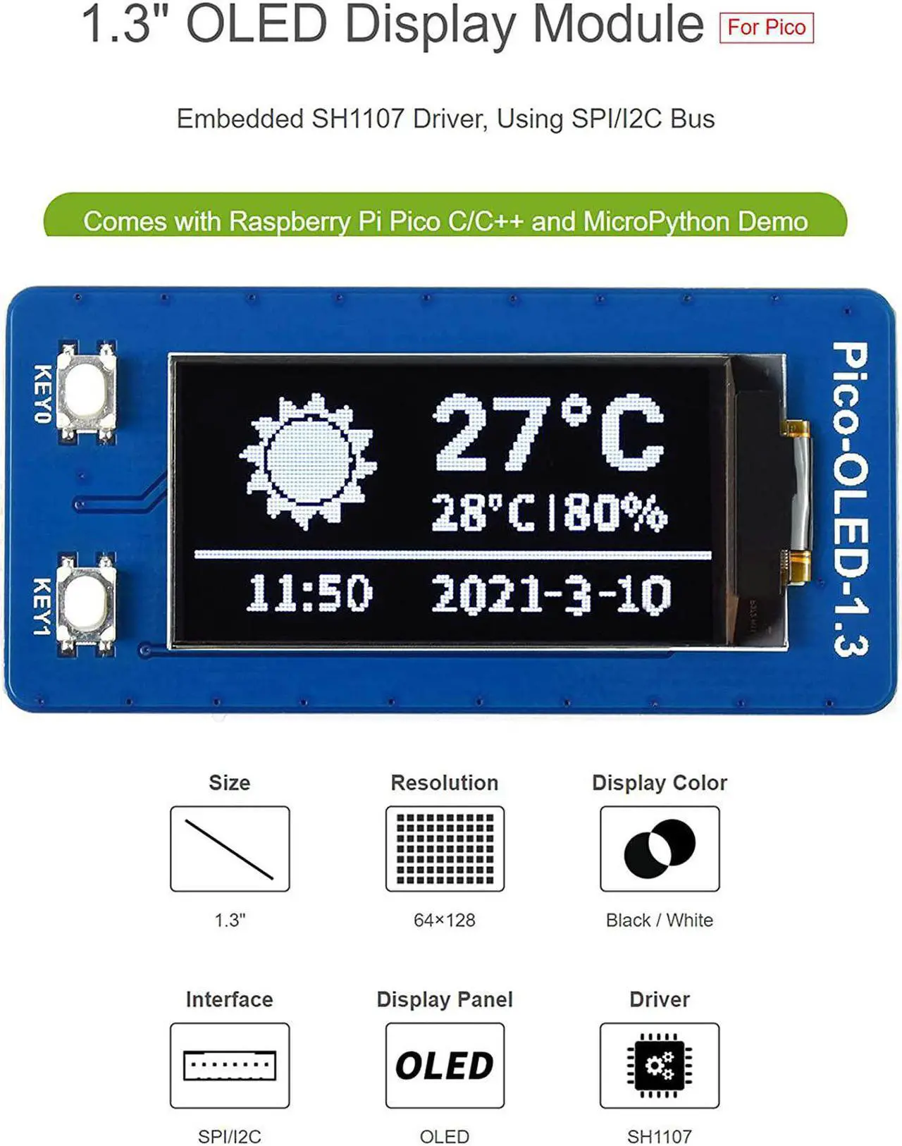 Alt view image 3 of 7 - waveshare 1.3 inch OLED Display for Raspberry Pi Pico, 64×128 Pixels, Embedded SH1107 Driver, Using SPI/I2C Bus, Better Compatibility, Fast Data Rate