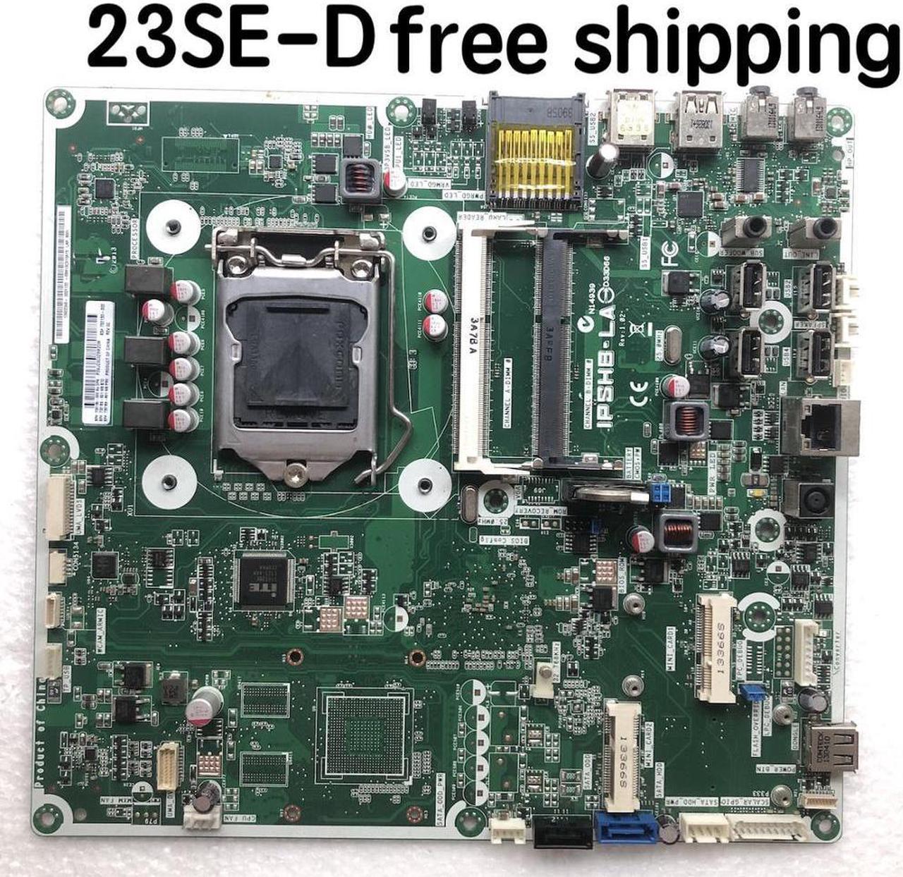 732130-002 For TouchSmart 23SE-D AIO Desktop Motherboard 732169-501 IPSHB-LA Mainboard 100%tested fully work