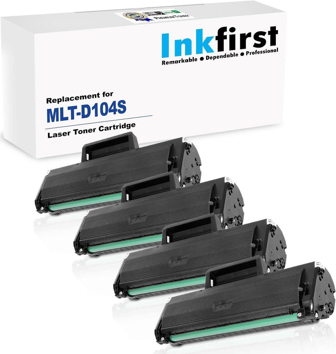 4 Inkfirst® Toner Cartridge MLT-D104S (MLTD104S) Compatible Remanufactured for Samsung ML-1660 ML-1865 SCX-3200 Black SCX-3200 SCX-3200W SCX-3205 SCX-3205W ML-1660 ML-1660N ML-1665 ML-1670 ML-1675 ML