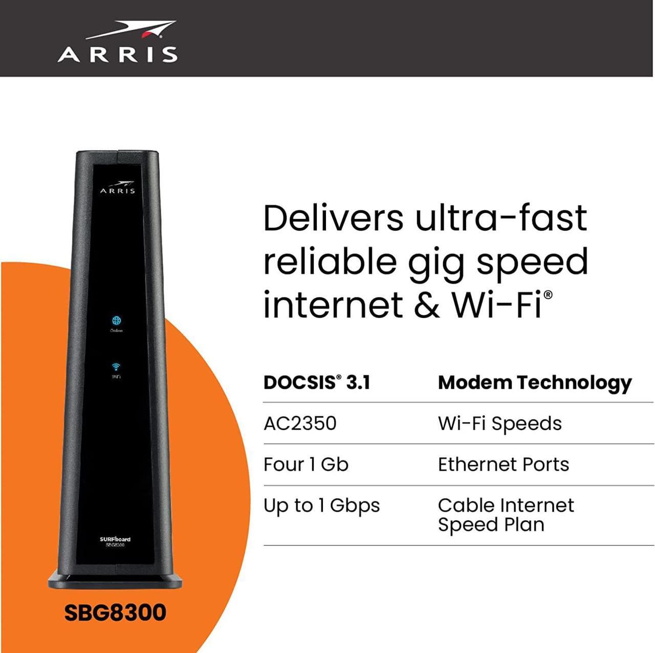 Alt view image 4 of 6 - ARRIS SURFboard SBG8300 DOCSIS 3.1 Gigabit Cable Modem & AC2350 Wi-Fi Router | Comcast Xfinity, Cox, Spectrum & more | Four 1 Gbps Ports | 1 Gbps Max Internet Speeds | 4 OFDM Channels 2 Year Warranty