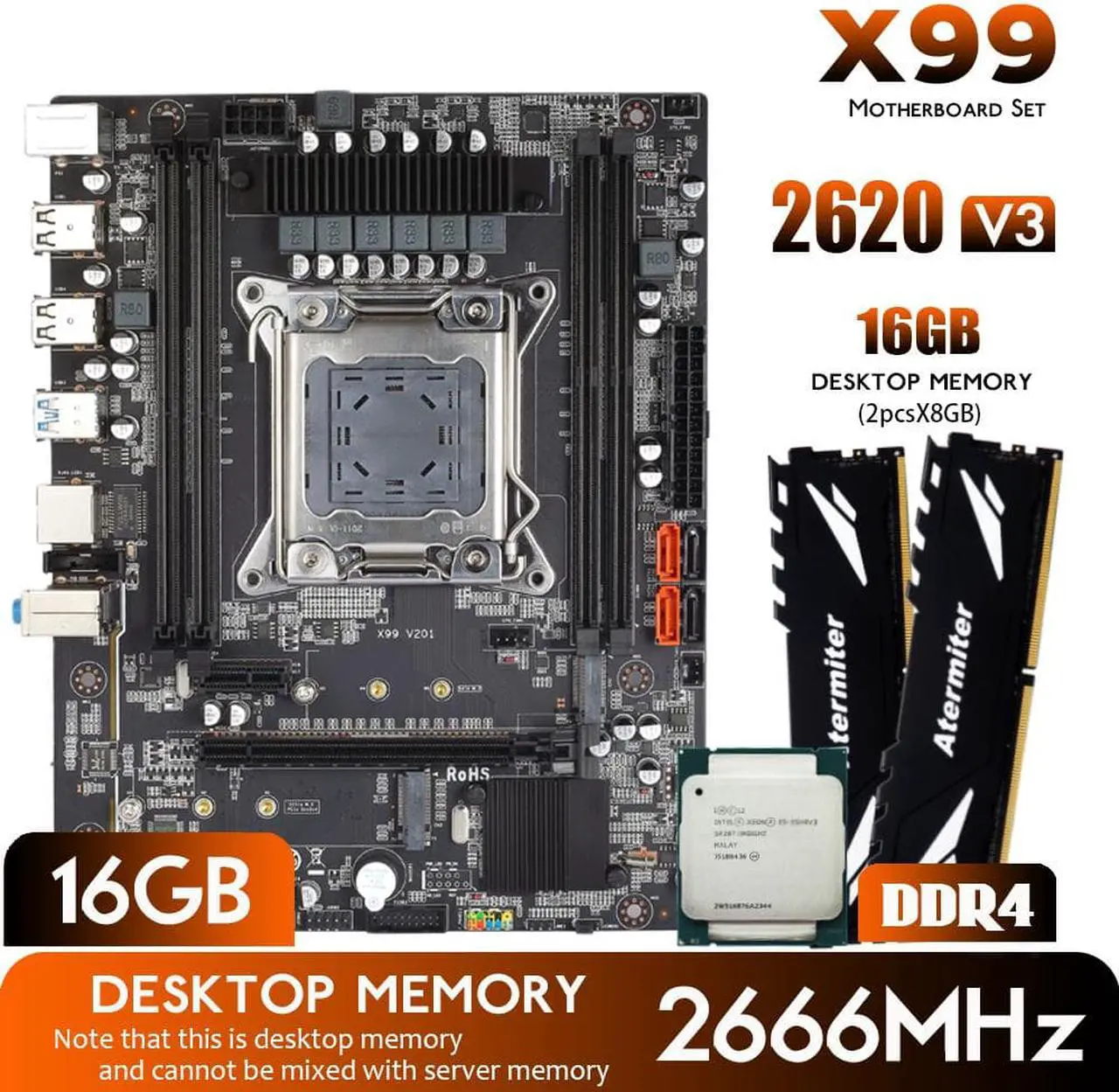 Main image of Atermiter D4 DDR4 X99 Motherboard Set with Xeon E5 2620 V3 LGA2011-3 CPU 2pcs X 8GB = 16GB 2666MHz DDR4 Desktop RAM Memory