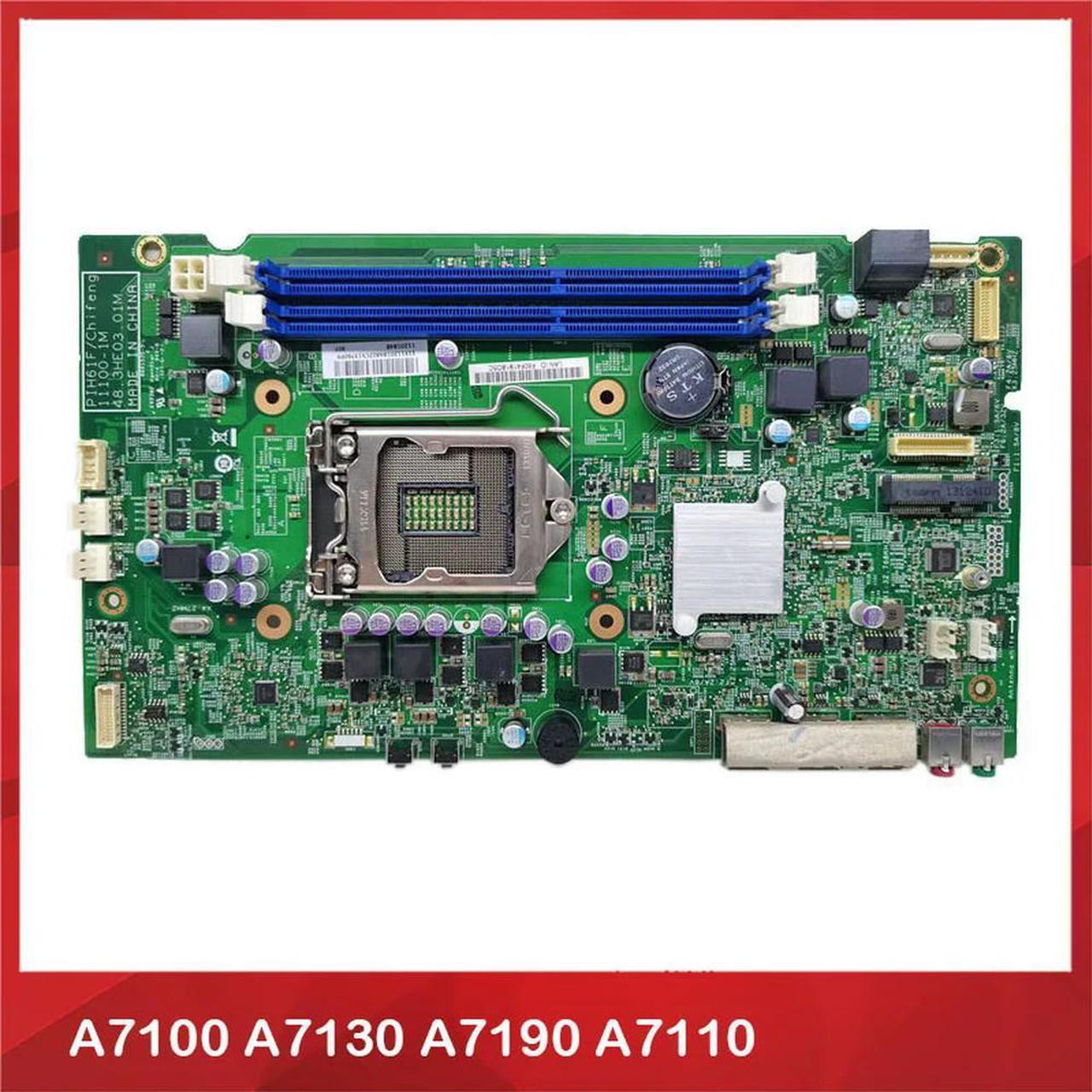 All-in-One Motherboard For for A7100 A7130 A7190 A7110 PIH61F 11100-1M 03T6674 Test Before Delivery