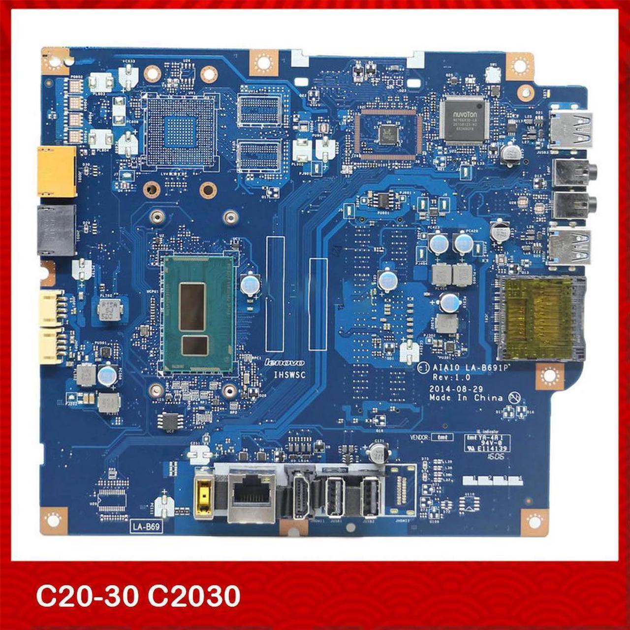 All-In-One Motherboard For C20-30 C2030 LA-B691P IHSWSC Integrated Graphics  Test Good