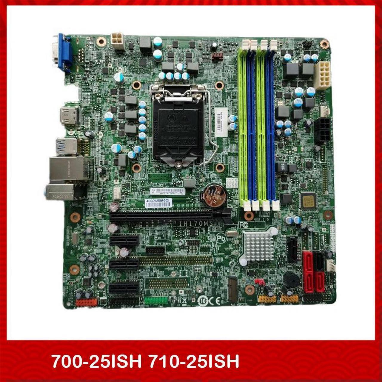 Desktop Motherboard for for 700-25ISH 710-25ISH IH170MS 00XK043 00XK044 Fully Tested Good