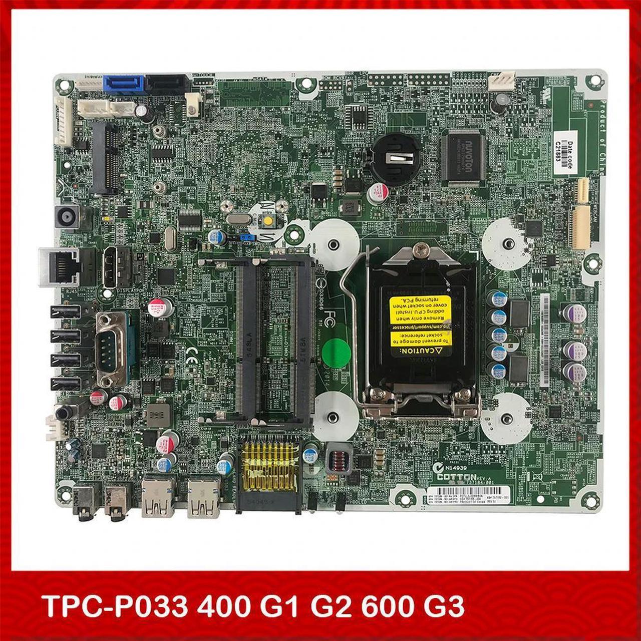 All-In-One Motherboard For TPC-P033 400 G1 G2 600 G3 737339-001 737182-001 Test Good