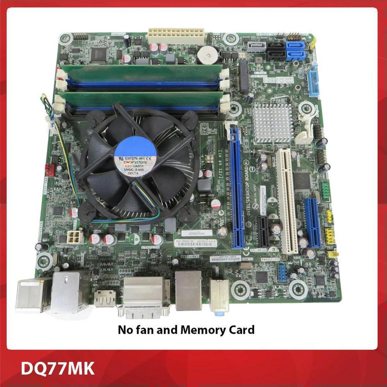 Working Desktop Motherboard For DQ77MK DQ77MK-A10-NC01 1155 DDR3 No fan and Memory Card System Board Fully Tested