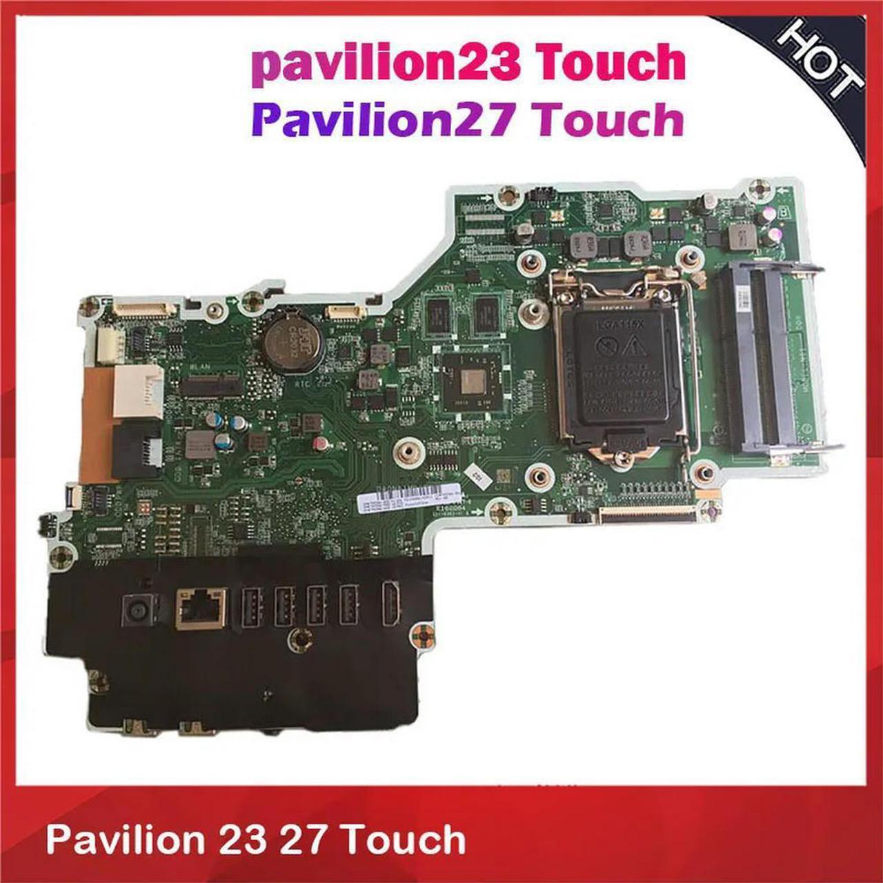 All in One Motherboa For Pavilion 23 27 Touch 799346-001 810605-501 810605-601 810605-606 810605-602 DA0N61MB6G0 Good