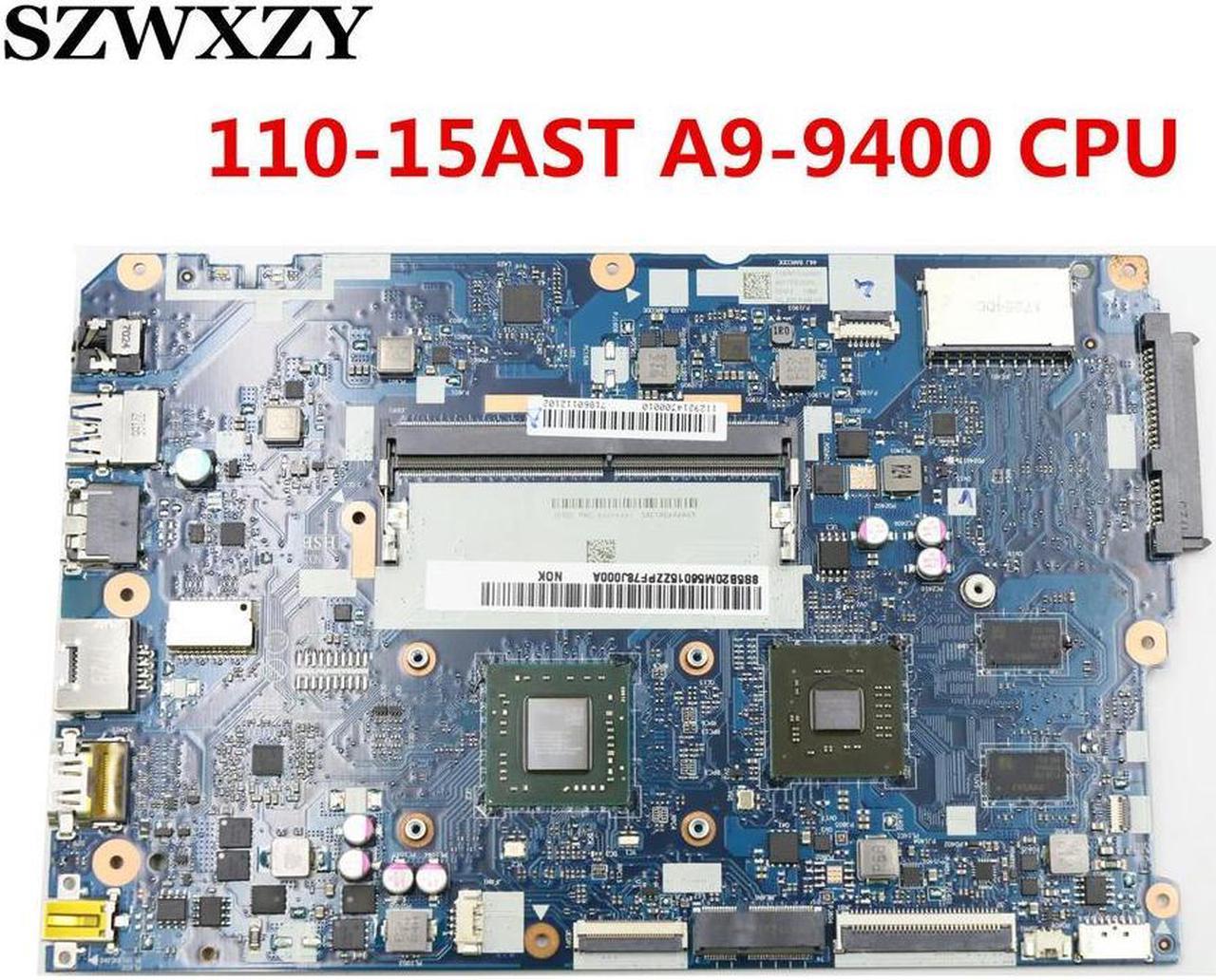 For 110-15AST Laptop Motherboard 5B20M56015 CG512 NM-B112 with A9-9400 CPU 2GB GPU DDR4