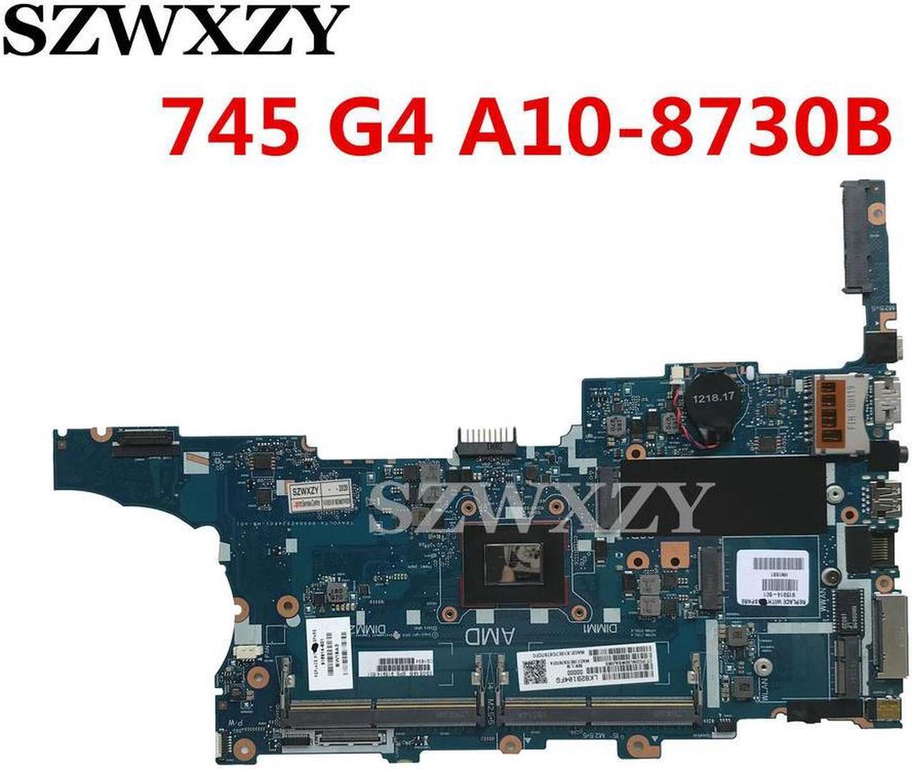 For 745 G4 Series Laptop Motherboard 915914-601 915914-001 TRAVOLTA-6050A2834601-MB-A01 With A10-8730B CPU