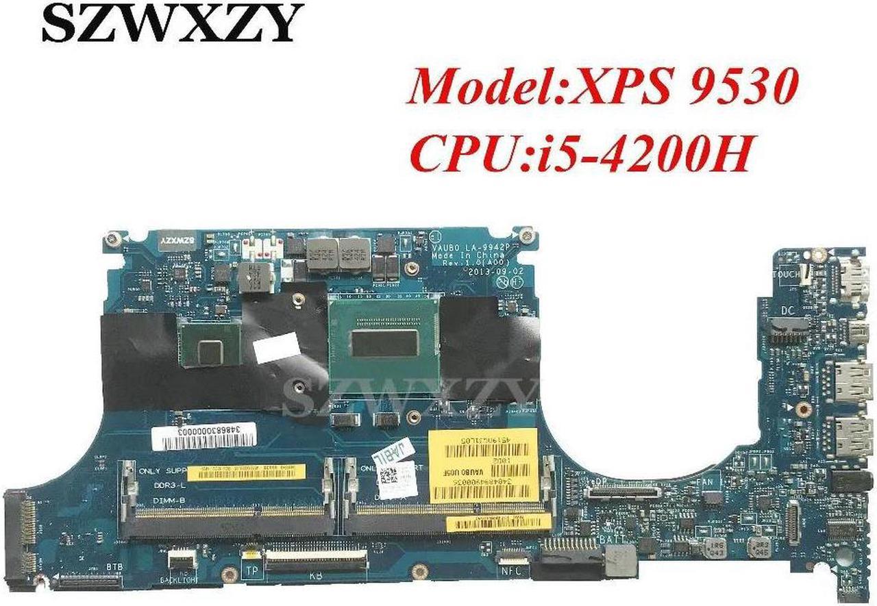 For XPS 15 9530 Laptop Motherboard VAUB0 LA-9942P MainBoard W/ SR15G i5-4200 Processor Full Tested