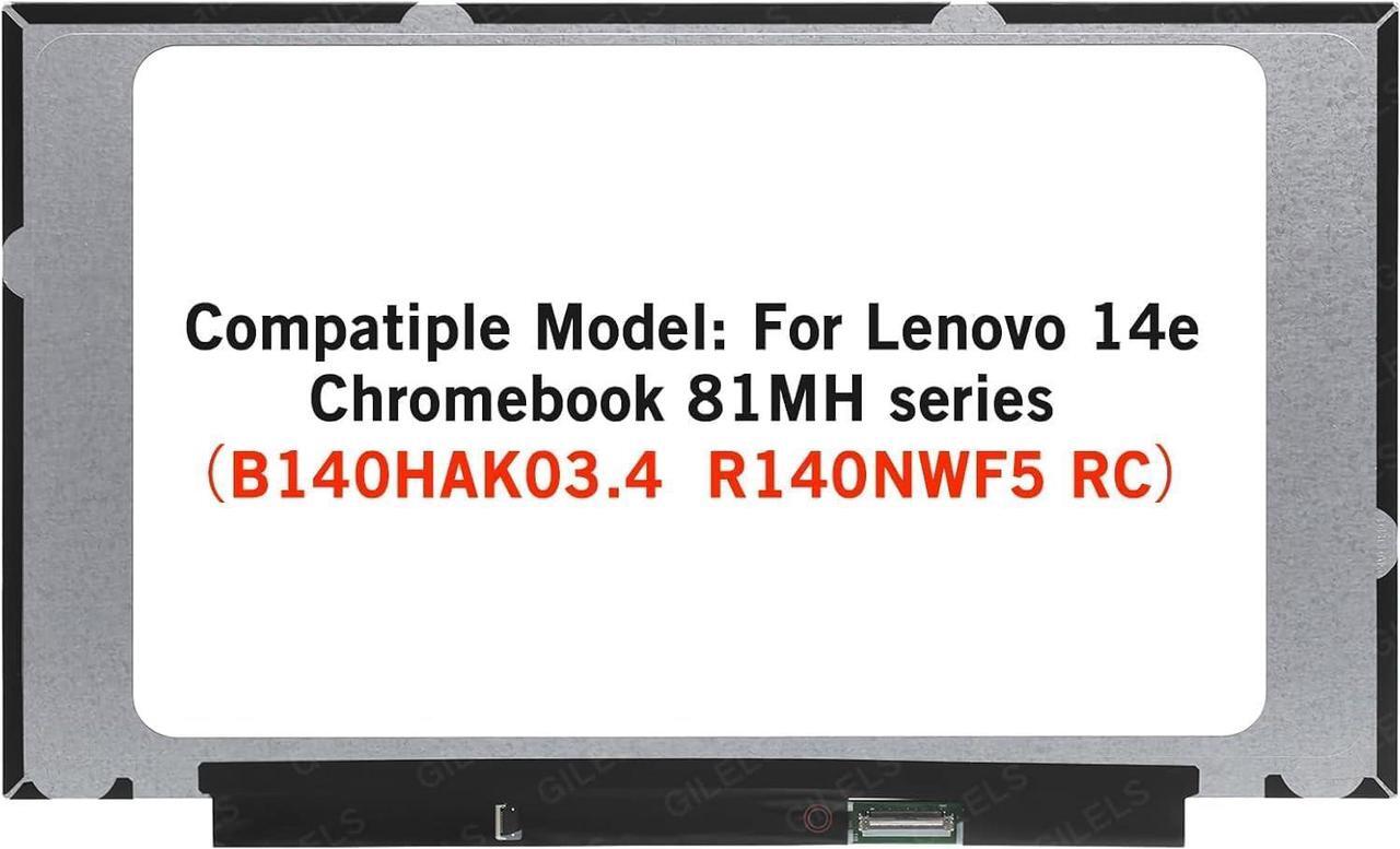Main image of 14.0" Display Panel Compatible with Lenovo 14e 81MH Chromebook 5D10S75184 B140HAK03.4 Touch Screen Replacement 40 Pin FHD 1920X1080