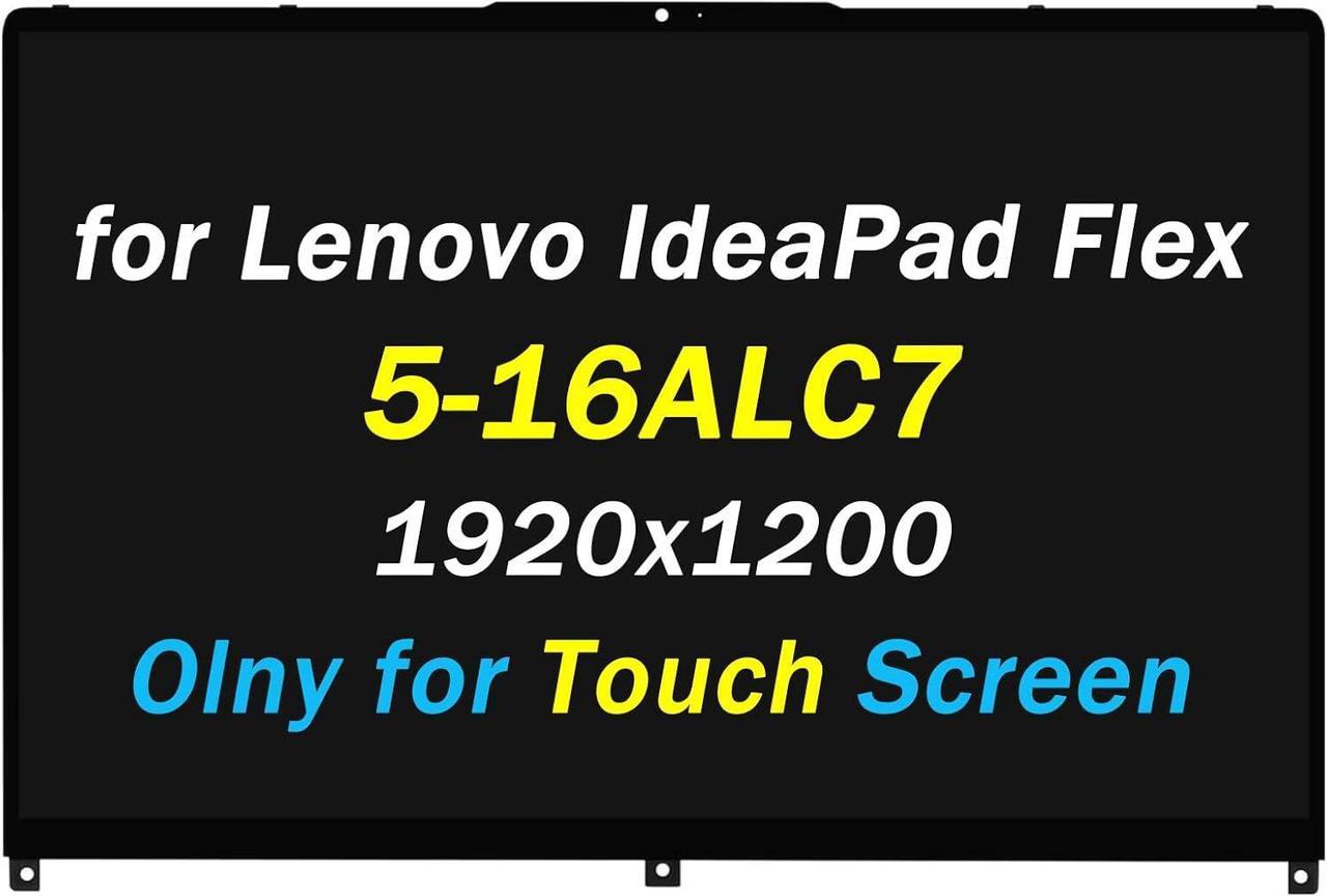 Main image of NUOLAISUN Screen Replacement 16" for Lenovo IdeaPad Flex 5i 5-16ALC7 5-16IAU7 5-16ABR8 82R8 82RA 82Y1 5D10S39794 1920x1200 30 Pins LCD Display Touch Screen Assembly (Only for 1920x1200)