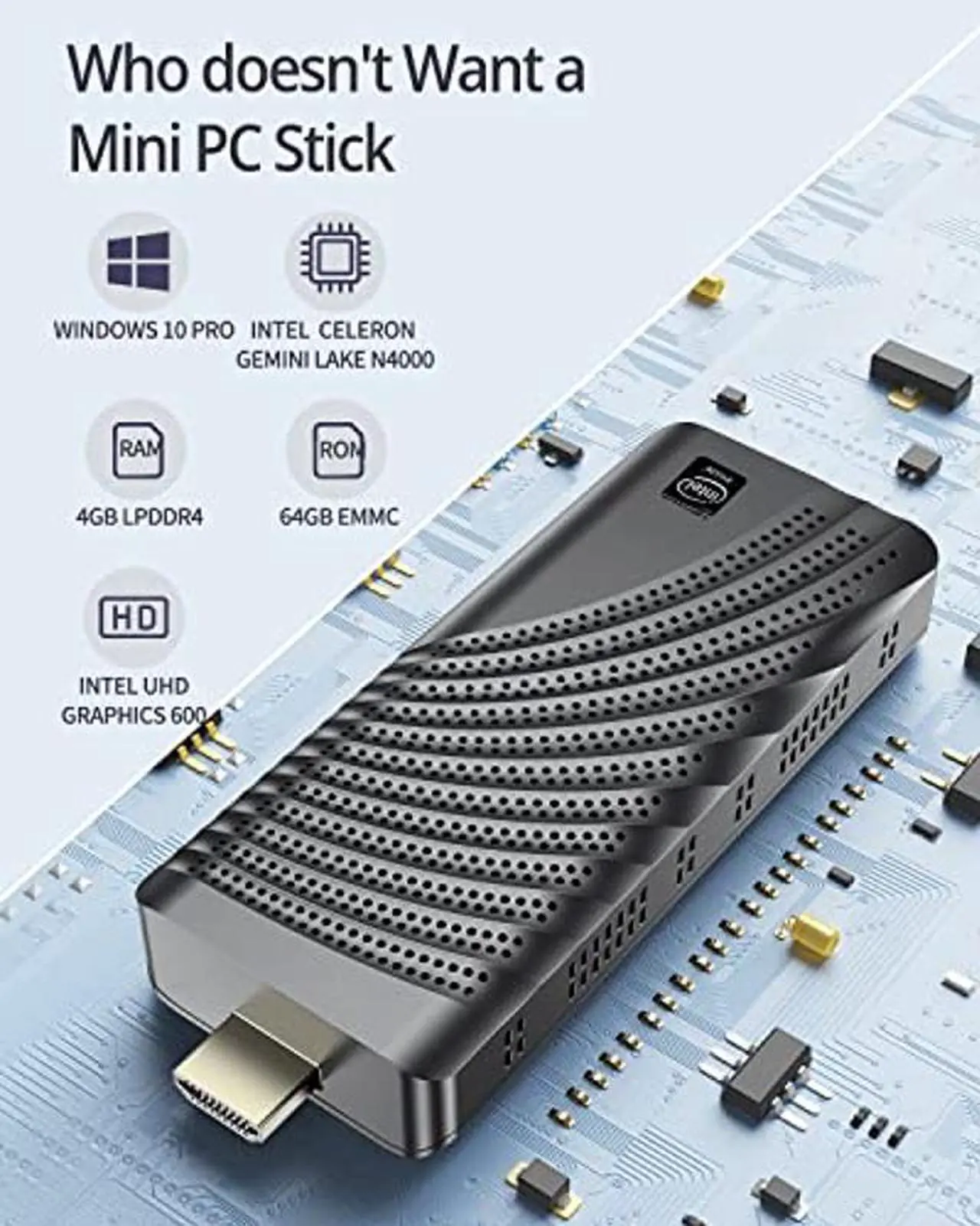Alt view image 2 of 5 - Mini PC Stick Intel Celeron N4000 (Up to 2.6GHz) Windows 10 Pro Mini Computer Stick 4GB DDR4 64GB eMMC Micro Desktop Small Form Factor PC Supports 4K HDMI, 2.4G/5G WiFi, Bluetooth 4.2, Auto Power On