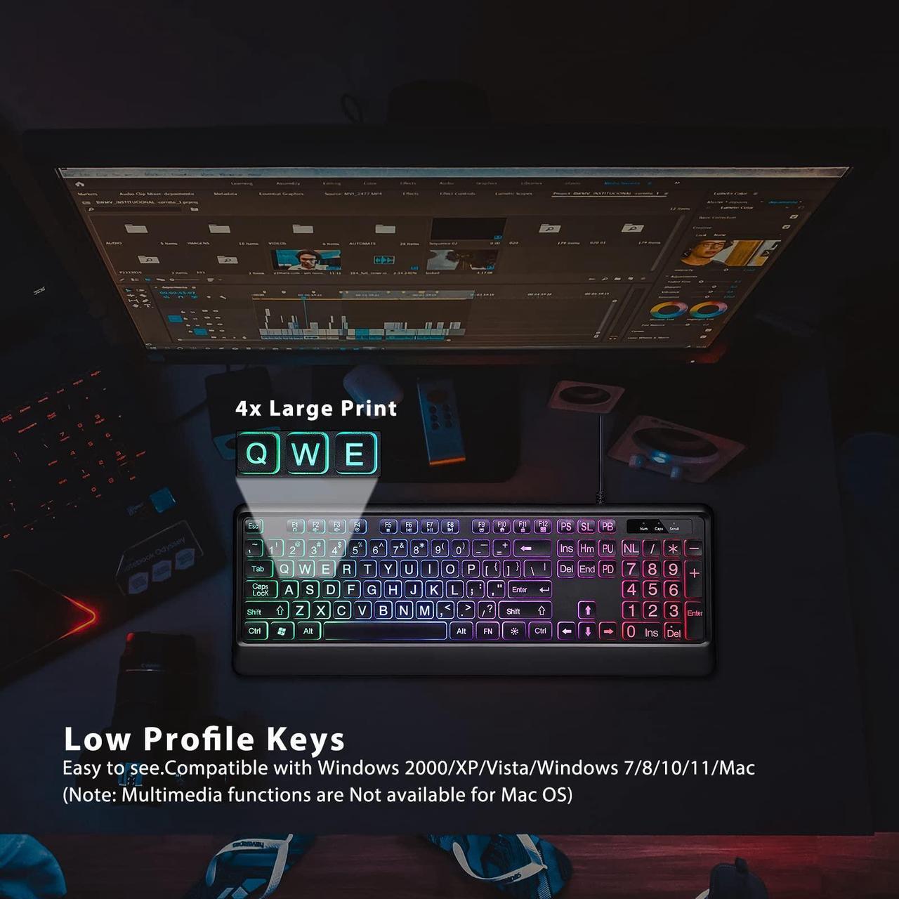 Alt view image 3 of 5 - Backlit Wired Keyboard for Windows, Large Print Computer Keyboards with Rainbow Backlit, Plug and Play, Full-Size, Oversize Letters Keys Easy to See and Type, Light Up Keyboard for Laptop, PC, Gaming