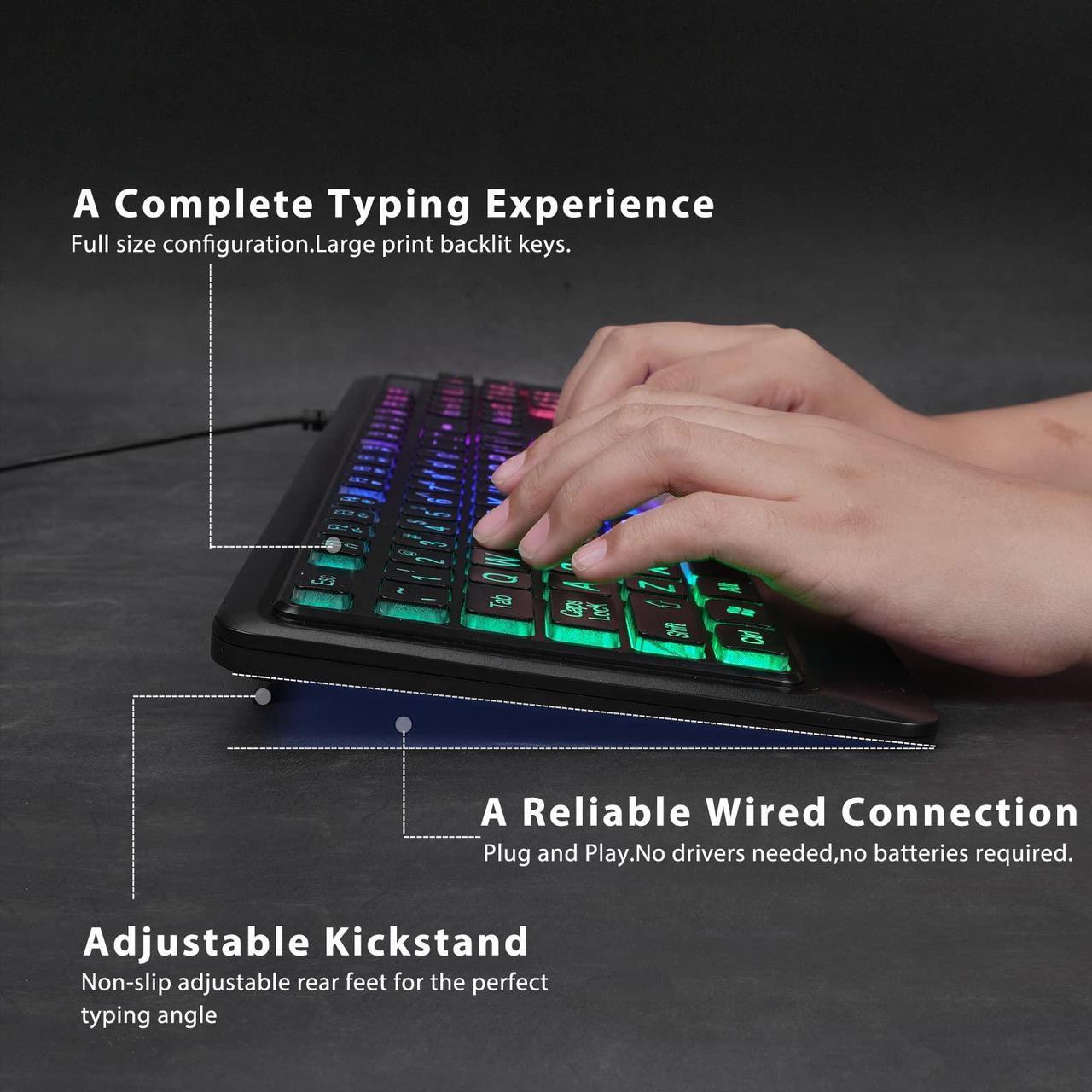 Alt view image 4 of 5 - Backlit Wired Keyboard for Windows, Large Print Computer Keyboards with Rainbow Backlit, Plug and Play, Full-Size, Oversize Letters Keys Easy to See and Type, Light Up Keyboard for Laptop, PC, Gaming