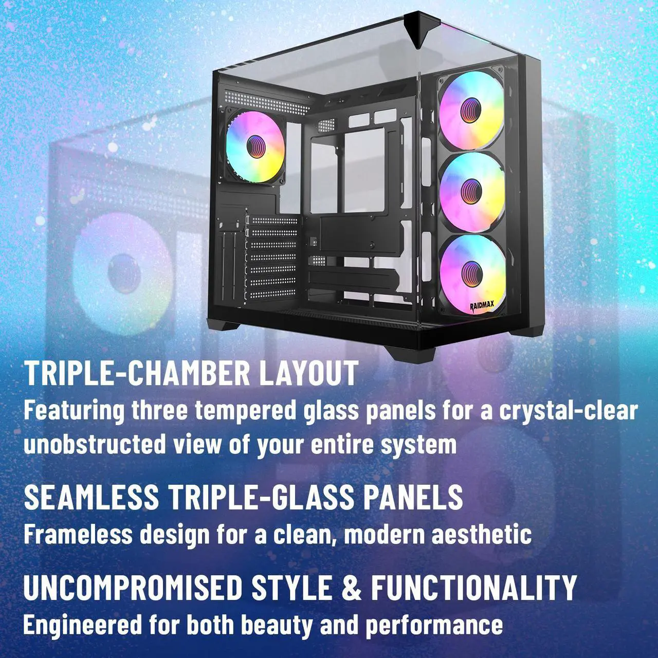 Alt view image 2 of 6 - Raidmax I620 Tri-Glasses Panoramic Gaming PC Case, Dual-Chamber Design, 4 x 120mm ARGB Fans Pre-Installed, Supports 240/360mm Liquid Cooler, Back-Connect Motherboard Compatible