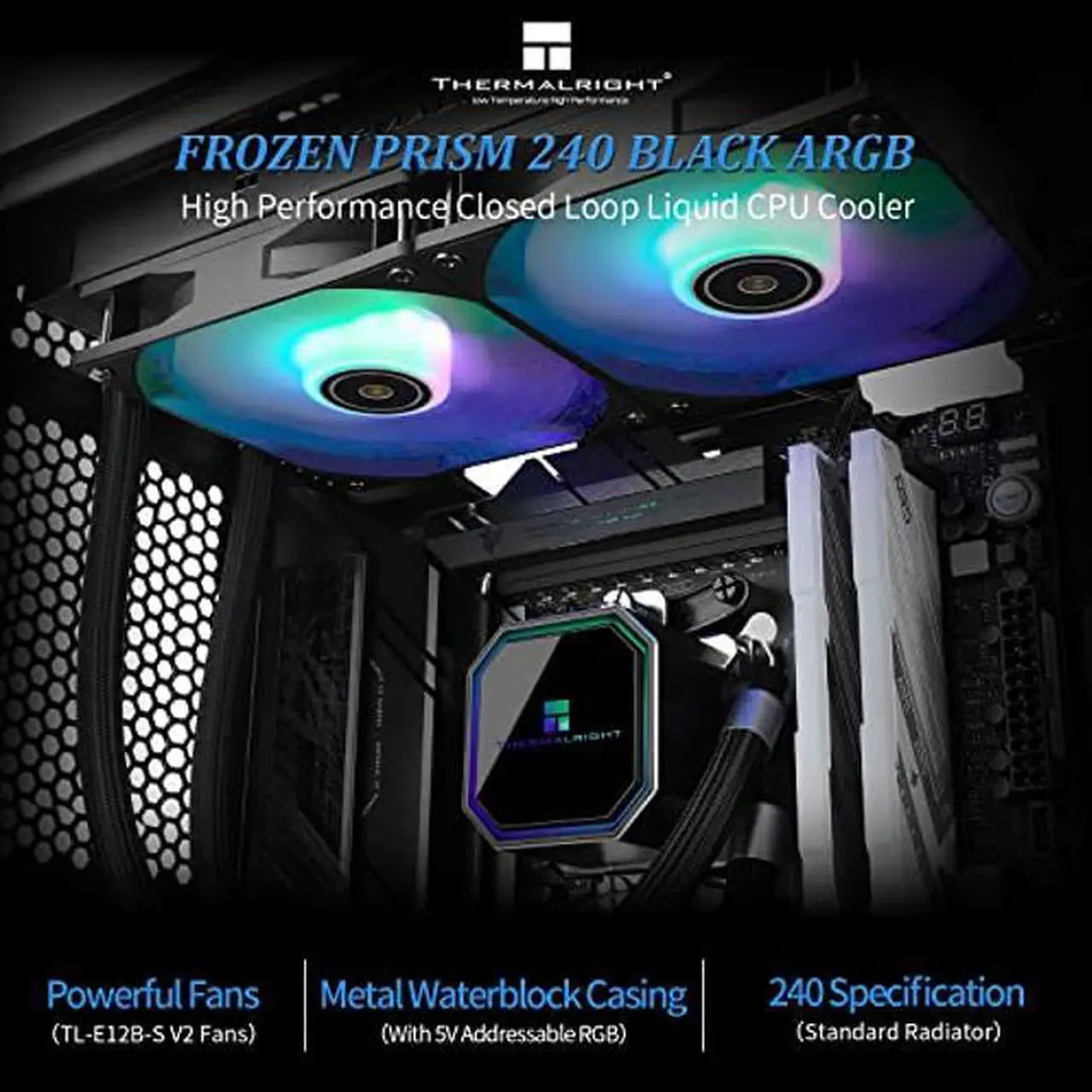 Alt view image 2 of 5 - Thermalright Frozen Prism 240 Black ARGB Liquid CPU Water Cooler with 120mm ARGB PWM Fan,240 Black Cold Row Specification, Computer Water Cooler for AMD/AM4/AM5,Intel LGA1700/1150/1151/1200/2011
