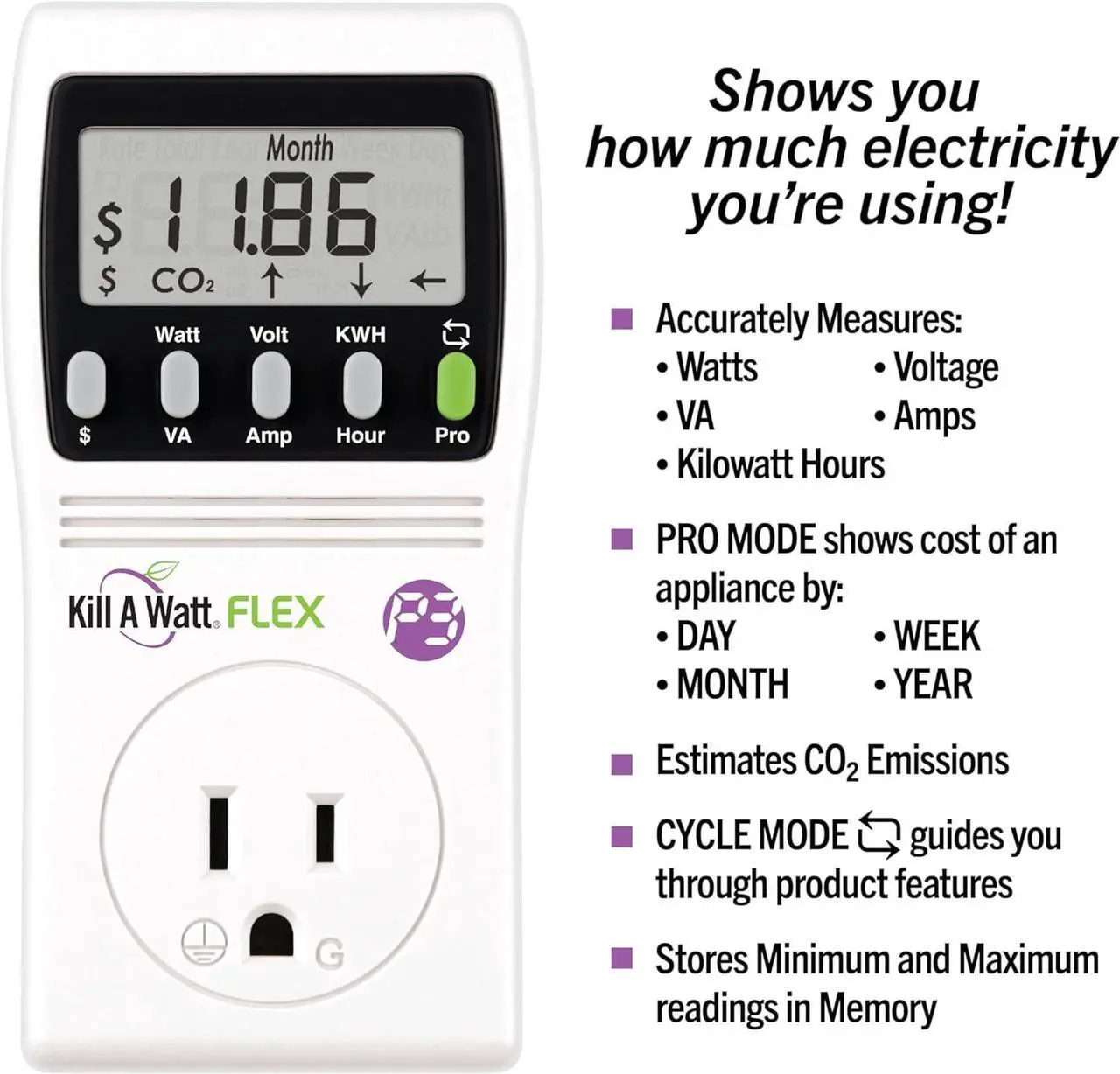 Alt view image 3 of 4 - P3 International P4456 Kill A Watt Flex Plug-in Electricity Usage + Power Consumption Monitor, Watt Voltage Tester, Electrical Energy Saving Monitor with Auto Cost Calculator