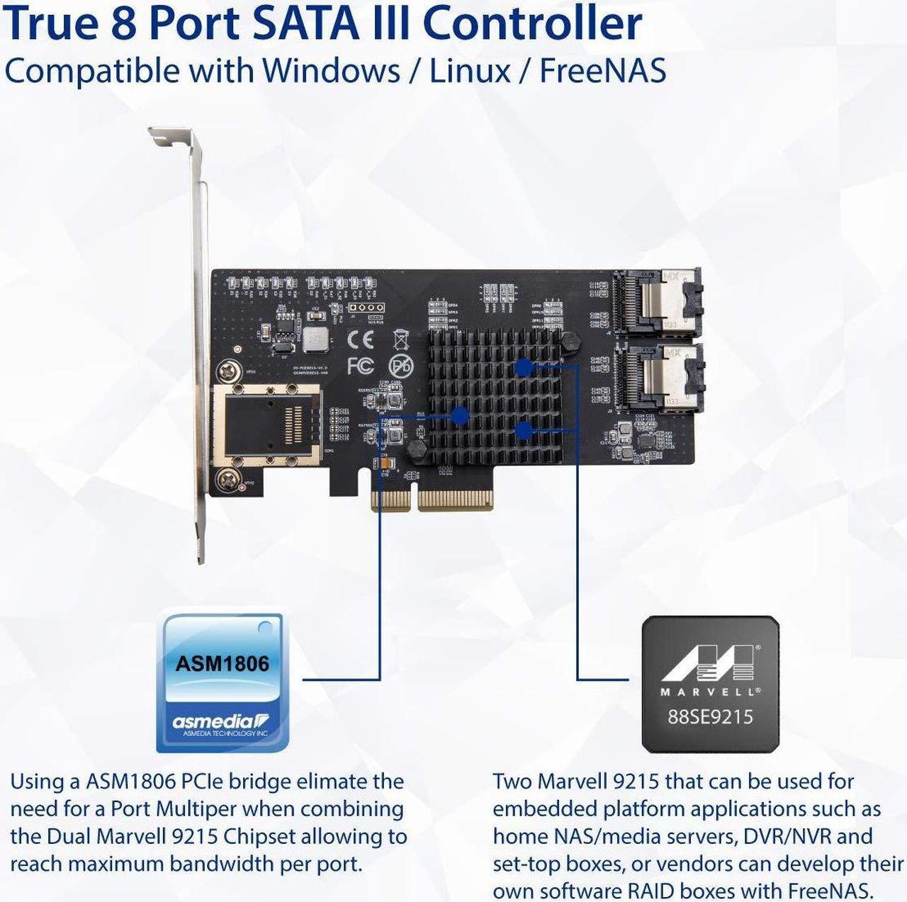 Alt view image 3 of 5 - Syba 8 Port SATA III Non-RAID PCI-e x4 Controller Card Supports FreeNAS and ZFS RAID - Includes Mini SAS to SATA Breack Out Cables (SI-PEX40137)