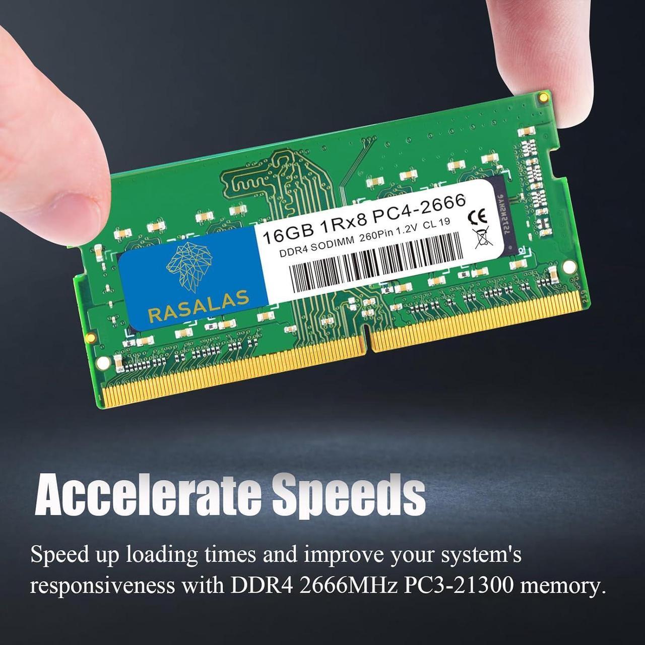 Alt view image 3 of 7 - Rasalas 16GB DDR4 2666MHz (DDR4-2666) PC4-21300 (PC4-2666V) Non-ECC Unbuffered 1.2V CL19 1Rx8 1X16GB Single Rank 260 Pin Laptop RAM Upgrade