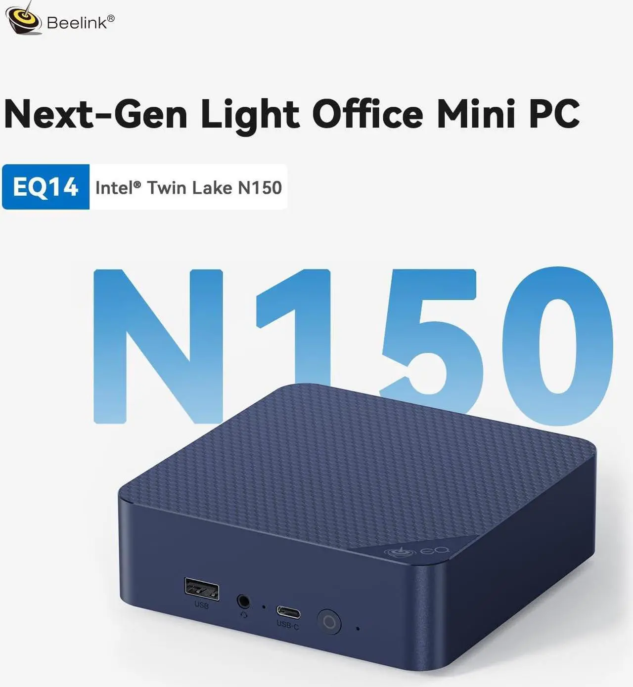 Alt view image 2 of 5 - Beelink Mini PC,Intel Twin Lake N150(Up to 3.6GHz),16GB DDR4 RAM 500GB PCIe M.2 SSD Desktop PC,EQ14 Mini Computers Support 4K Dual HDMI Display/WiFi6/BT5.2/Type-C*1/USB3.2 * 3/Dual 1000Mbps LAN/WOL
