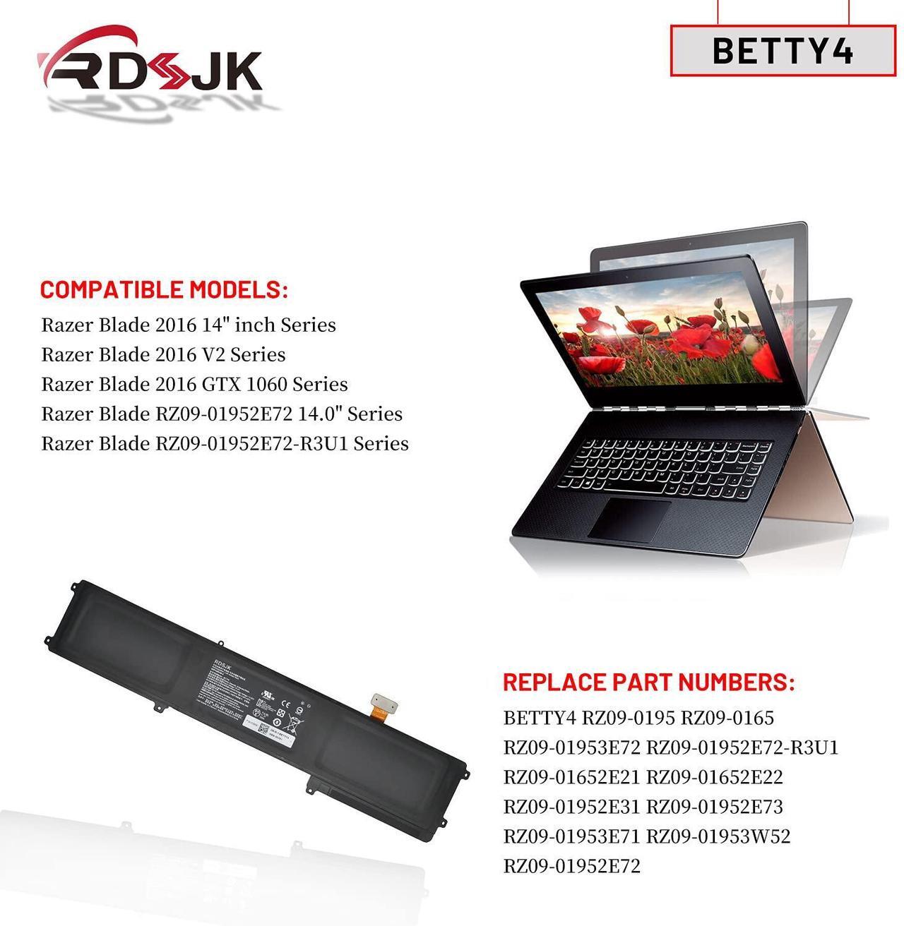 Alt view image 3 of 5 - BETTY4 Betty 4 Laptop Battery for Razer Blade 2016 14" V2 GTX 1060 2017 RZ09-0165 RZ09-0195 RZ09-01952E72 RZ09-01953E72 RZ09-01953E71 RZ09-01953W52 RZ09-01652E21 RZ09-01952E31 RZ09-01952E73 11.4V 70Wh