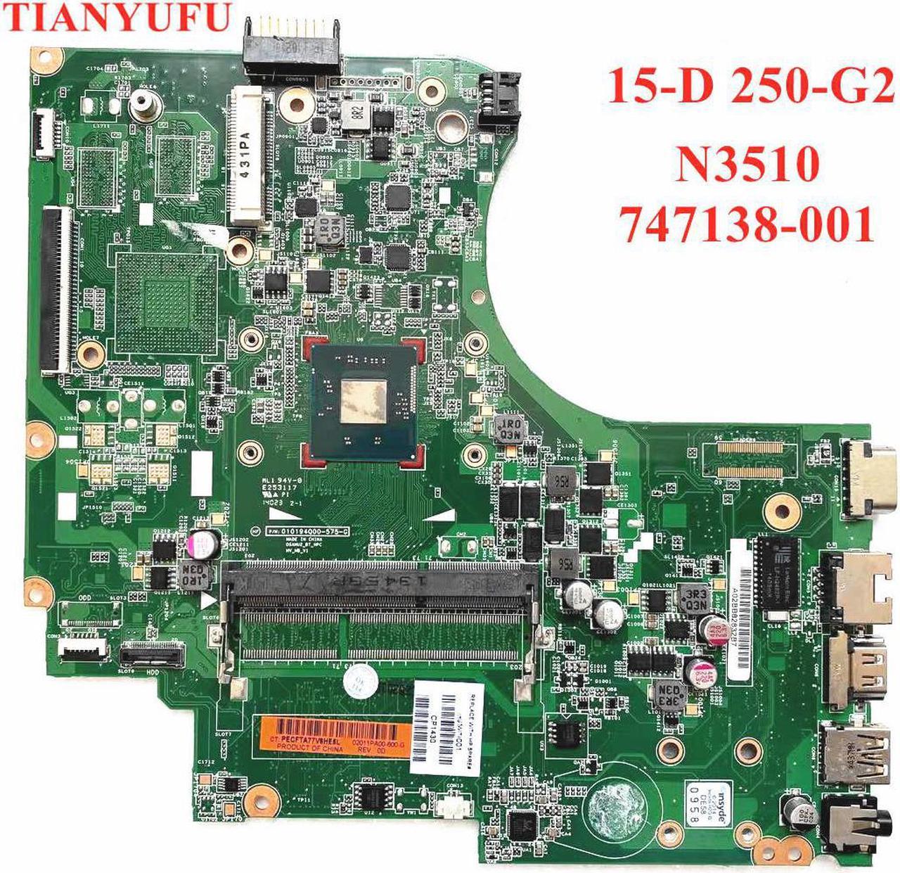 For HP 15-D 250 G2 Laptop Motherboard 747138-001 747138-501 mainboard N3510 CPU DDR3L 100% fully tested