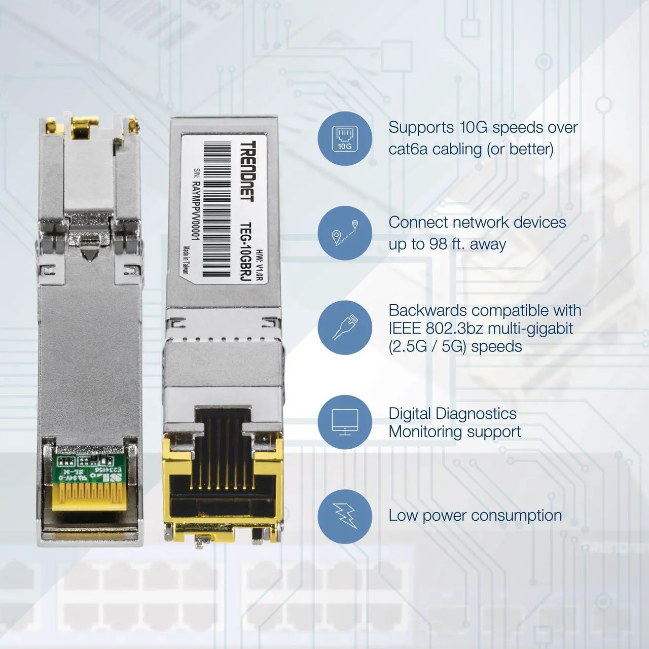 Alt view image 6 of 8 - TRENDnet TEG-10GBRJ, 10G RJ-45 Copper SFP+ Module