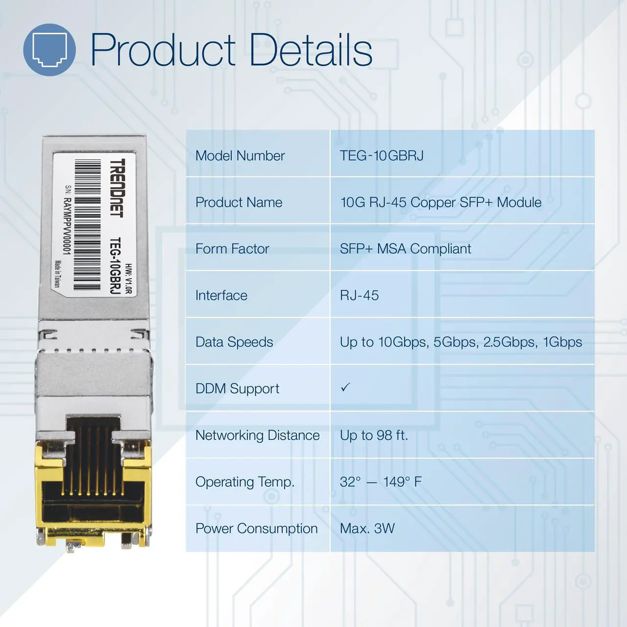 Alt view image 7 of 8 - TRENDnet TEG-10GBRJ, 10G RJ-45 Copper SFP+ Module