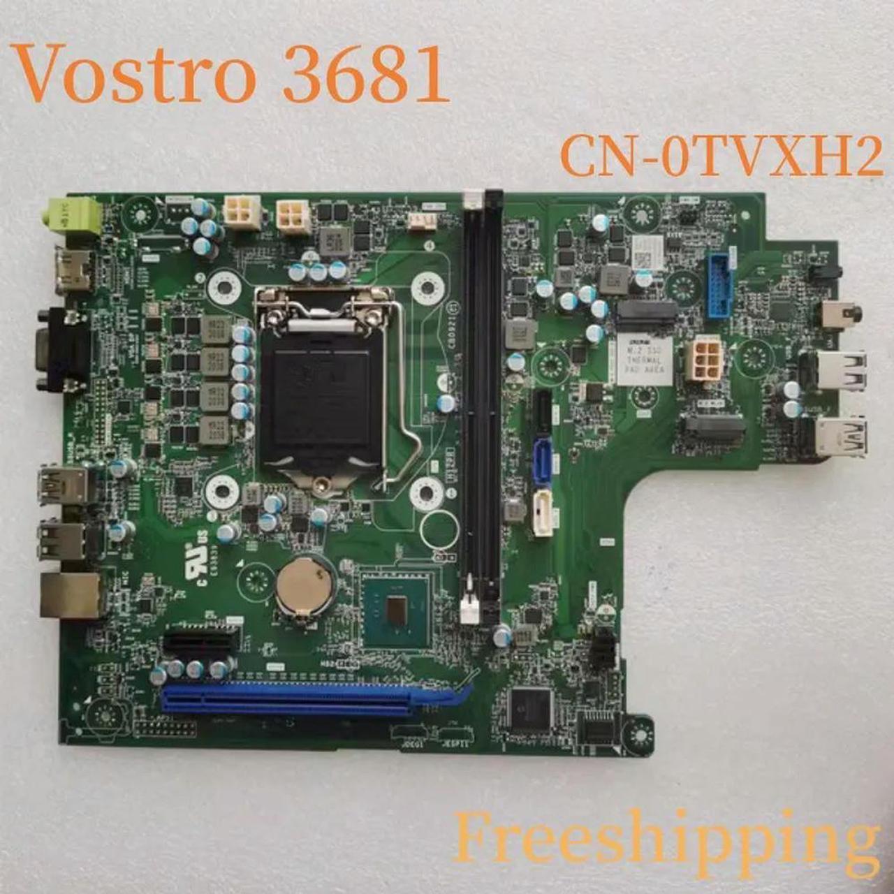 CN-0TVXH2 For Vostro 3681 Motherboard 0TVXH2 TVXH2  LGA1151 DDR4 Mainboard 100% Tested Fully Work