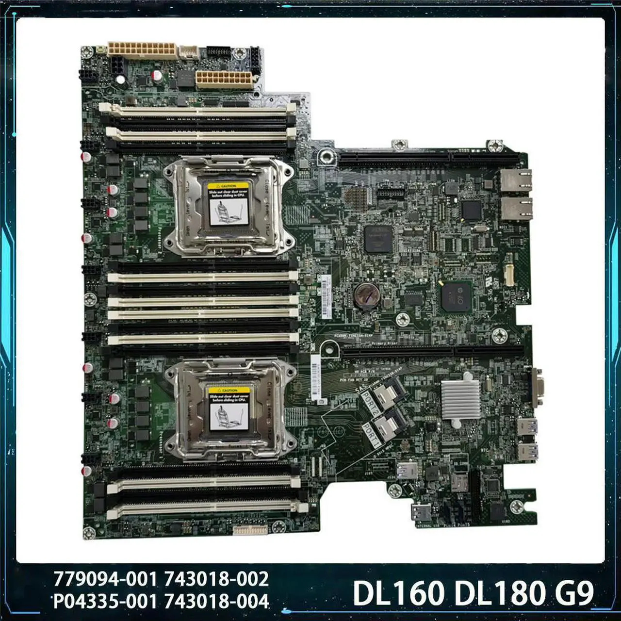 Main image of For DL160 DL180 G9 779094-001 743018-002 P04335-001 743018-004 Workstation Motherboard