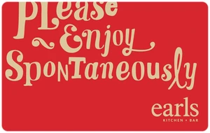 Earls Kitchen + Bar $55 Gift Card (Email Delivery) Earls Kitchen + Bar $55 Gift Card (Email Delivery)