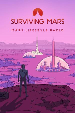 Surviving Mars - Mars Lifestyle Radio  [Online Game Code]